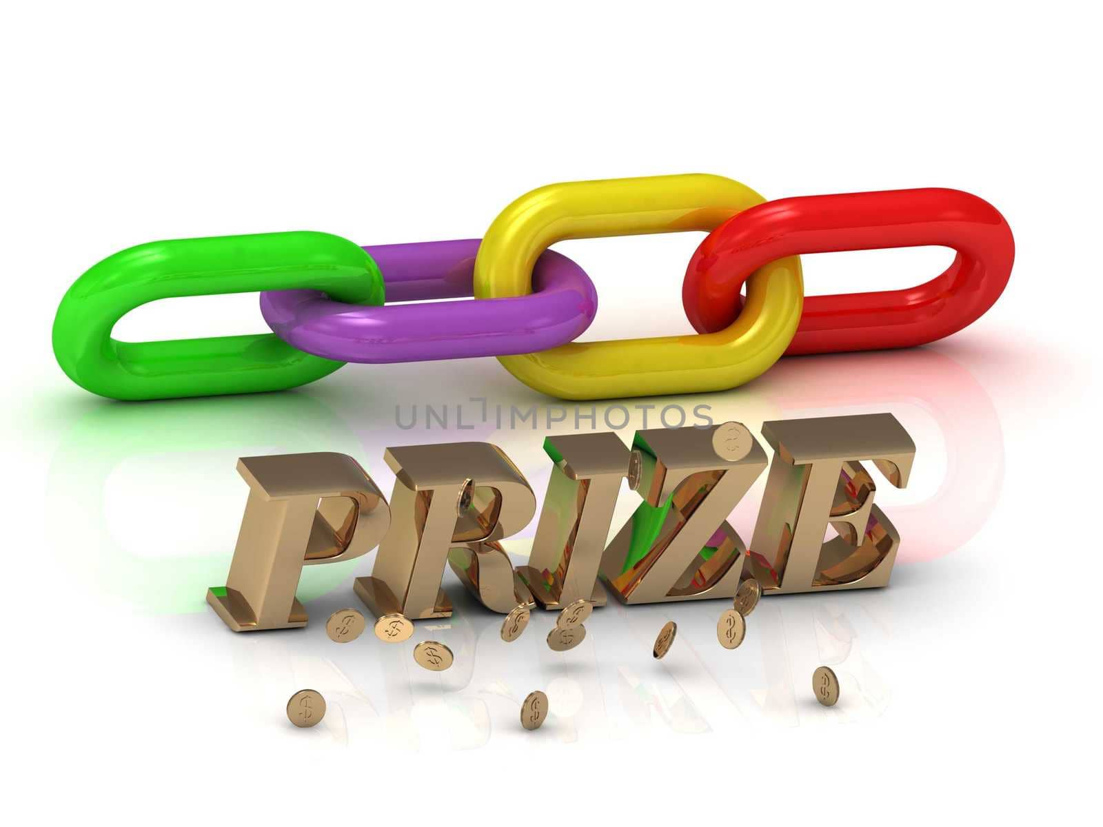 PRIZE- inscription of bright letters and color chain on white background