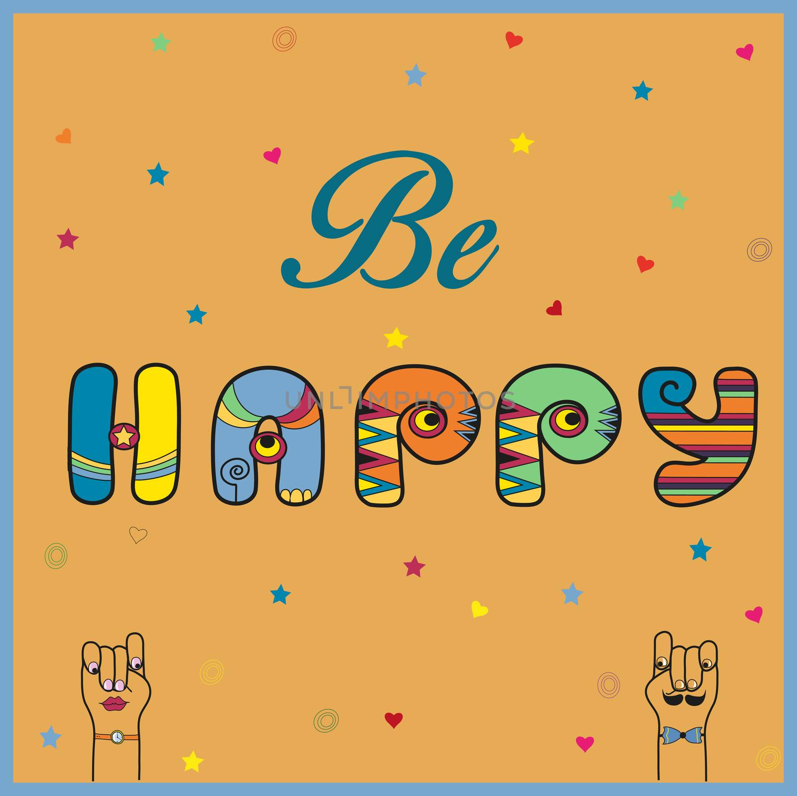 Inscription Be Happy. Hippy Letters. Illustration