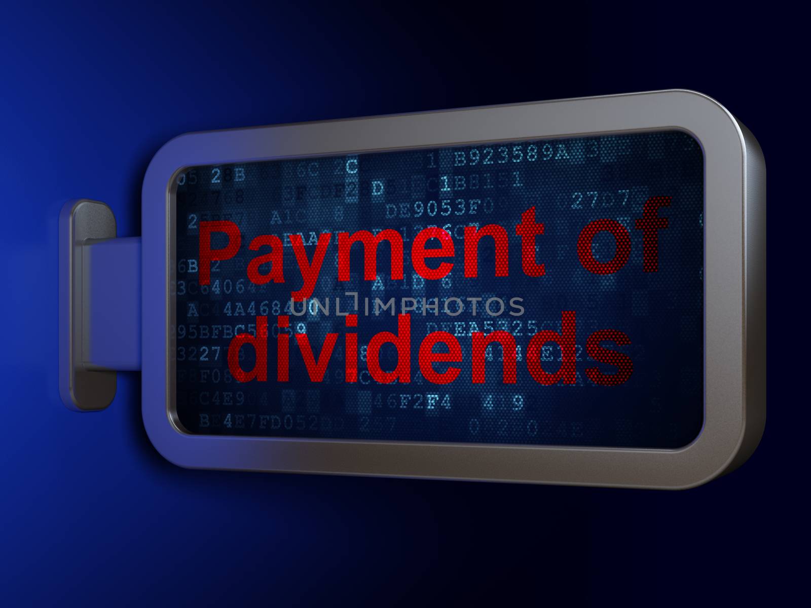 Currency concept: Payment Of Dividends on advertising billboard background, 3D rendering