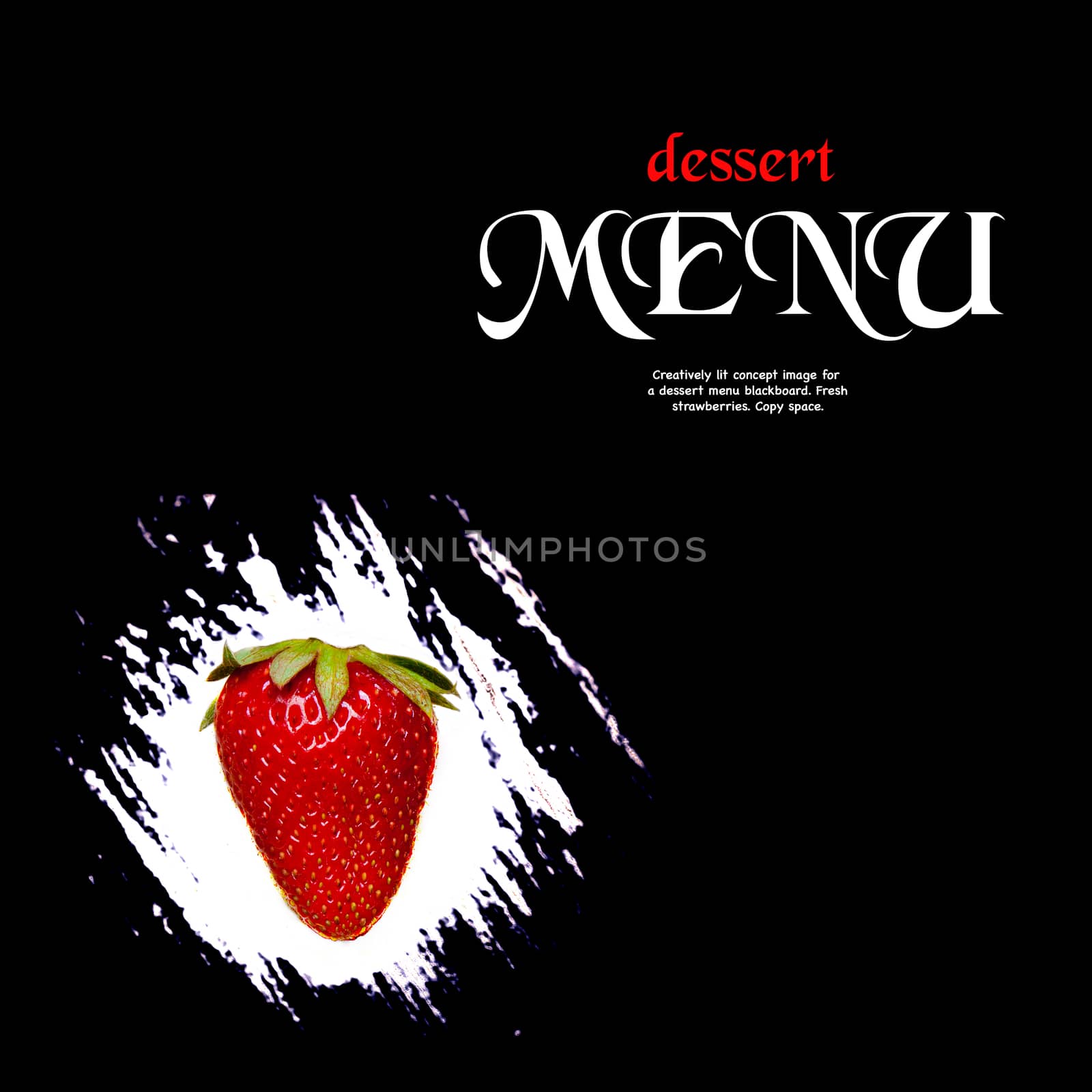 Creatively concept image for a dessert menu blackboard. Fresh strawberry