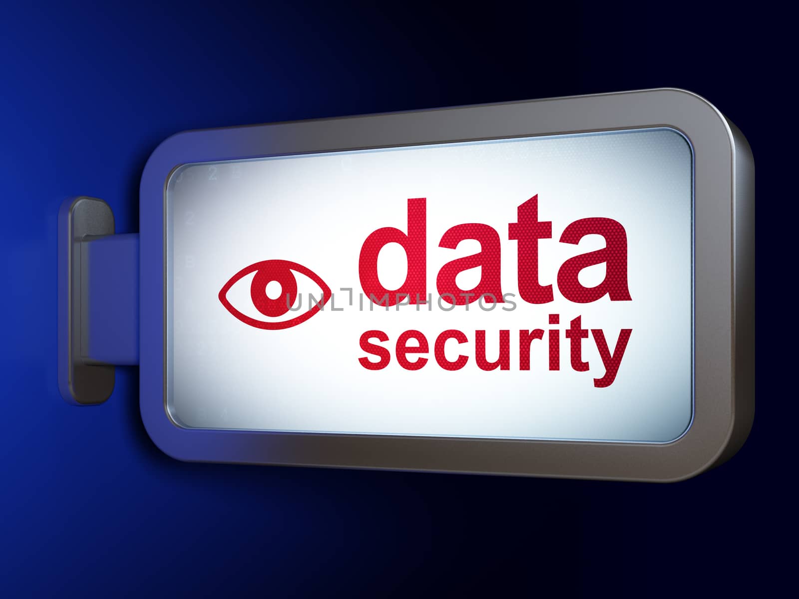 Privacy concept: Data Security and Eye on advertising billboard background, 3D rendering