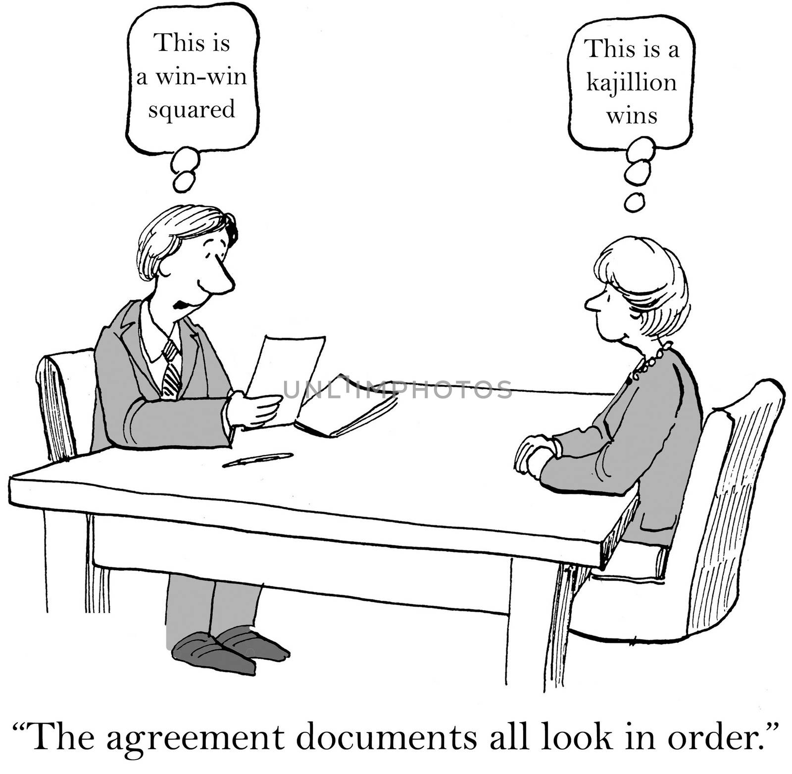 "The agreement documents all look in order."