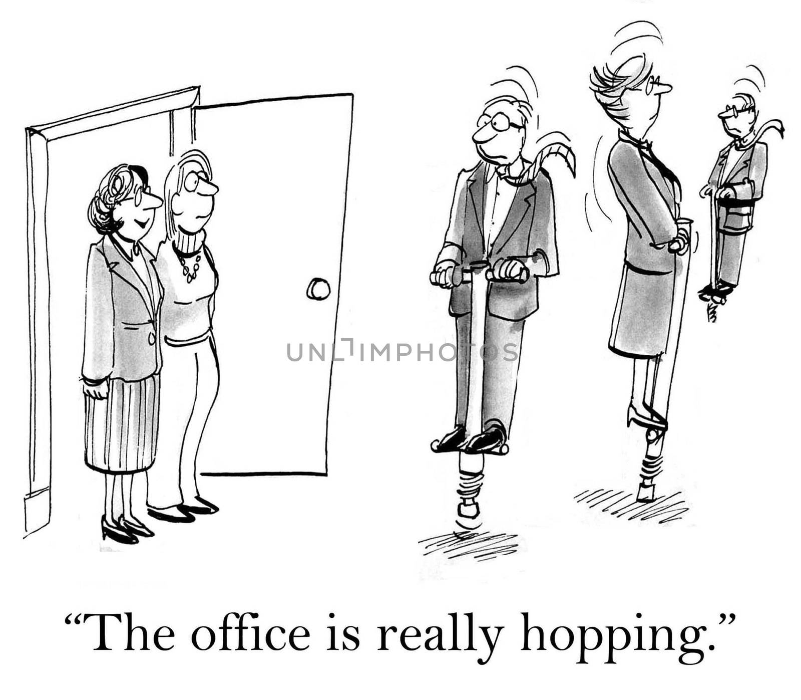 "The office is hopping." for female exec