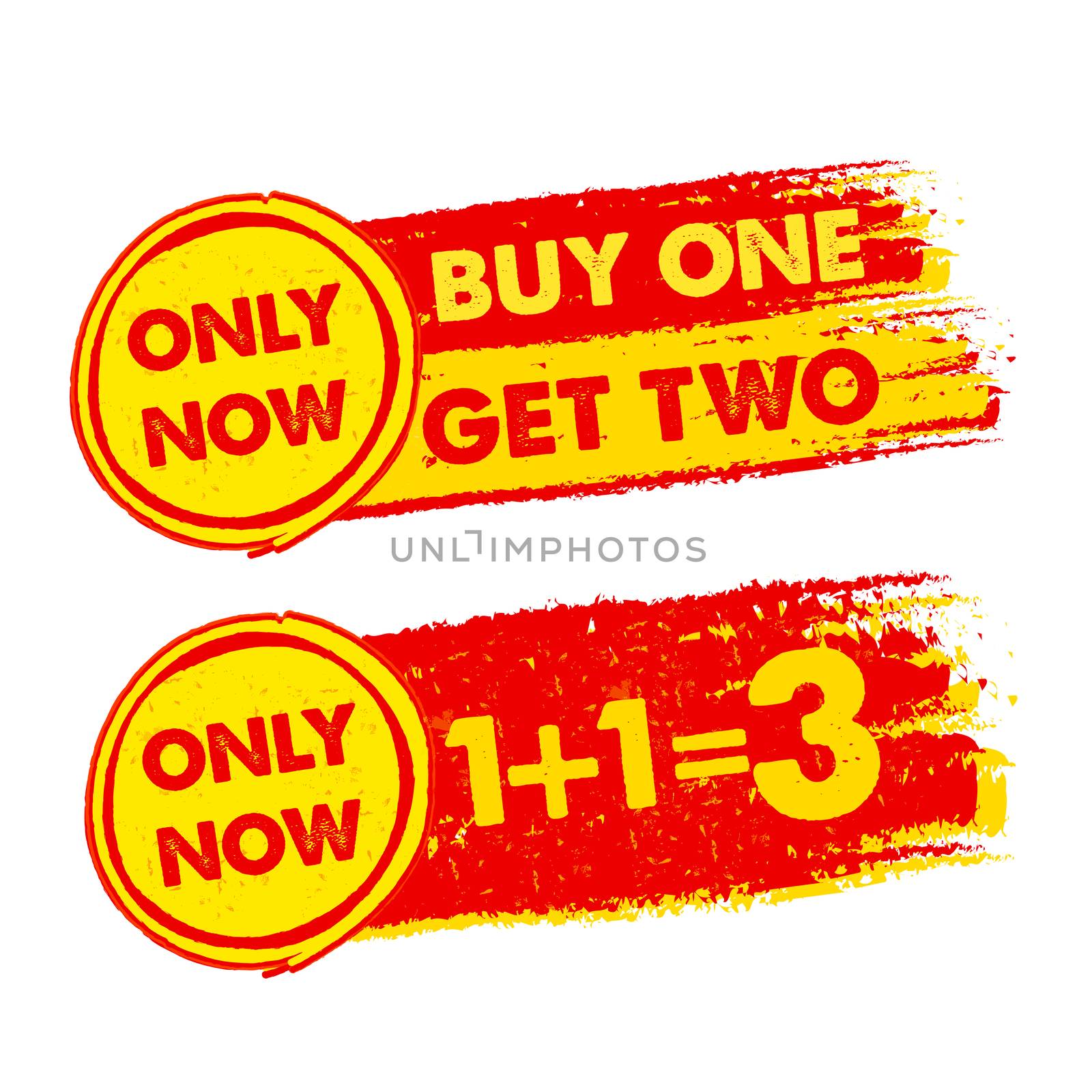 only now, buy one get two, 1 plus 1 is 3 banners - text in yellow and red drawn labels with symbols, business commerce shopping concept