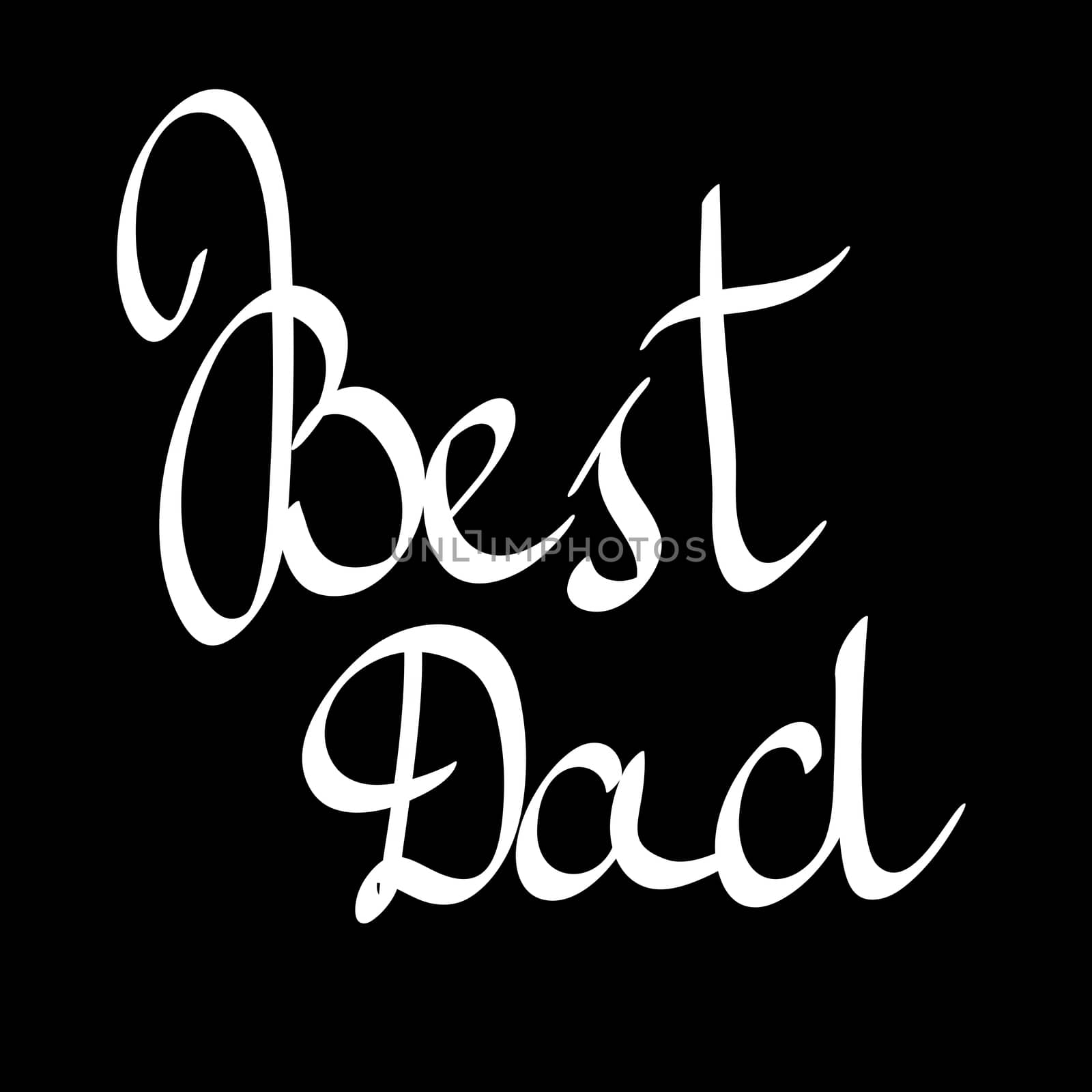 Best Dad. hand-written lettering, t-shirt print design, typographic composition isolated on black background. by skrotov