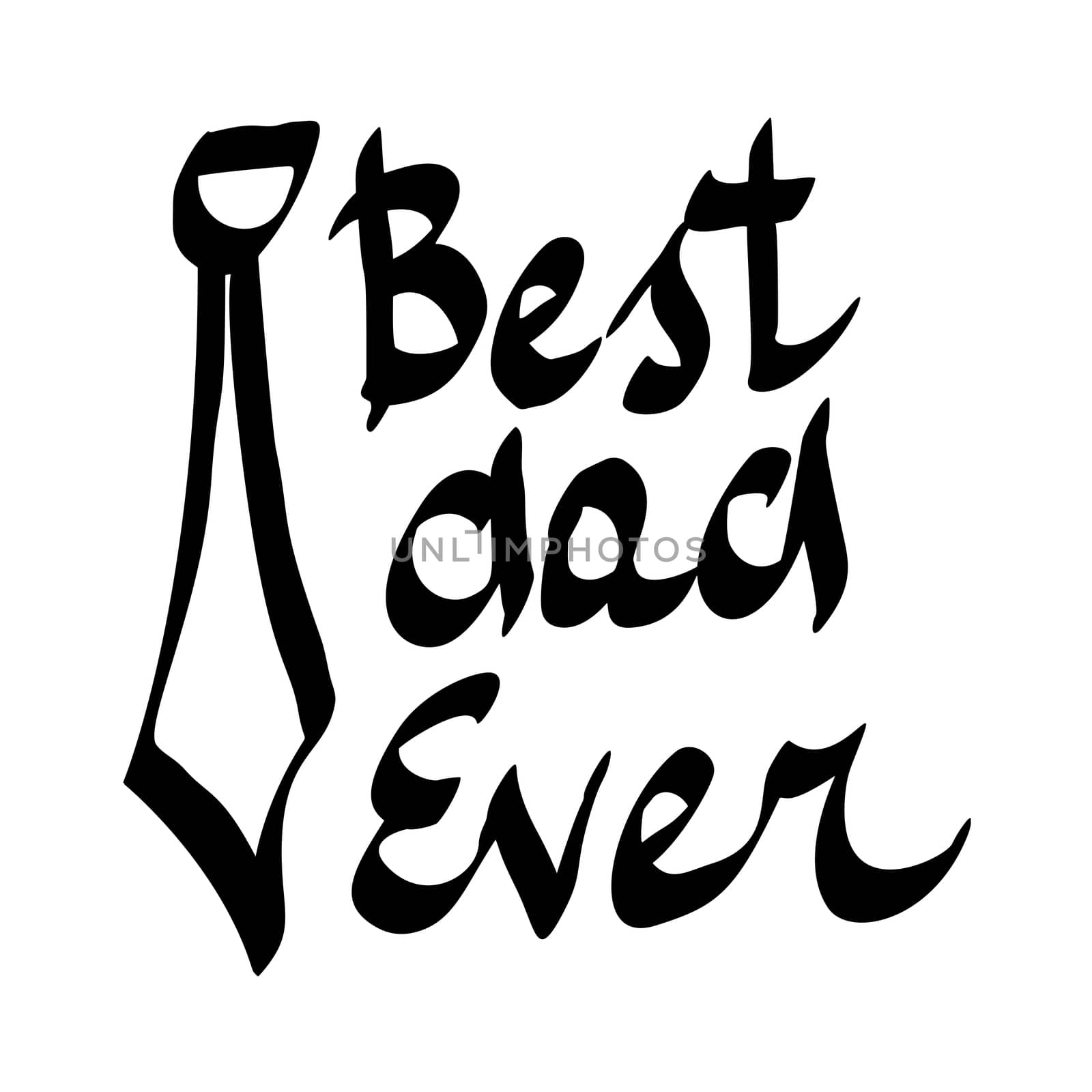 Best Dad Ever. hand-written lettering, t-shirt print design, typographic composition isolated on white background. by skrotov