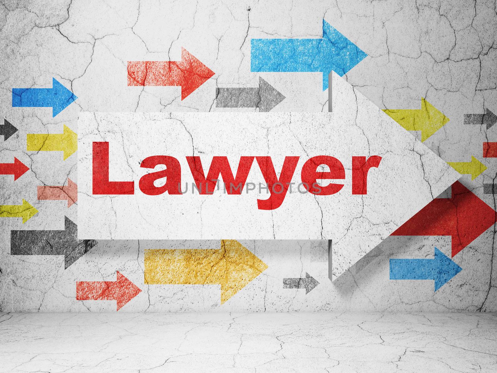 Law concept:  arrow with Lawyer on grunge textured concrete wall background, 3D rendering