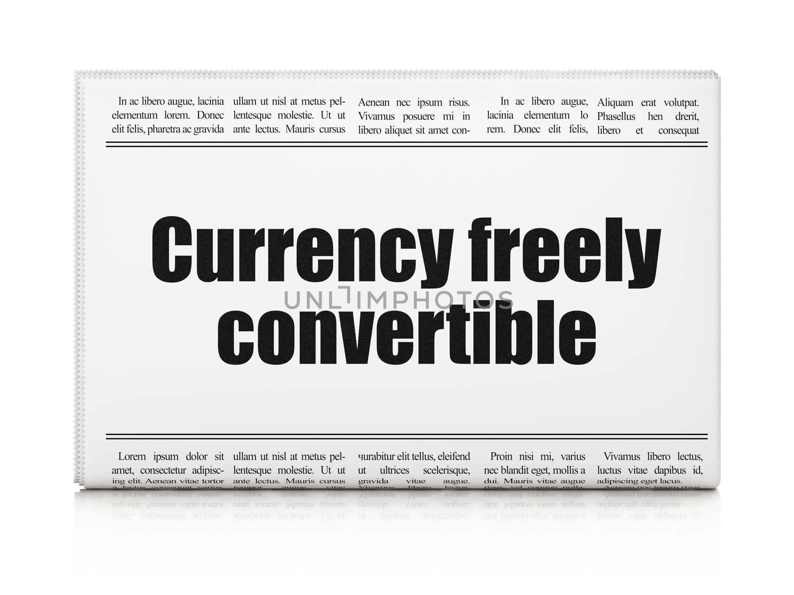 Banking concept: newspaper headline Currency freely Convertible by maxkabakov