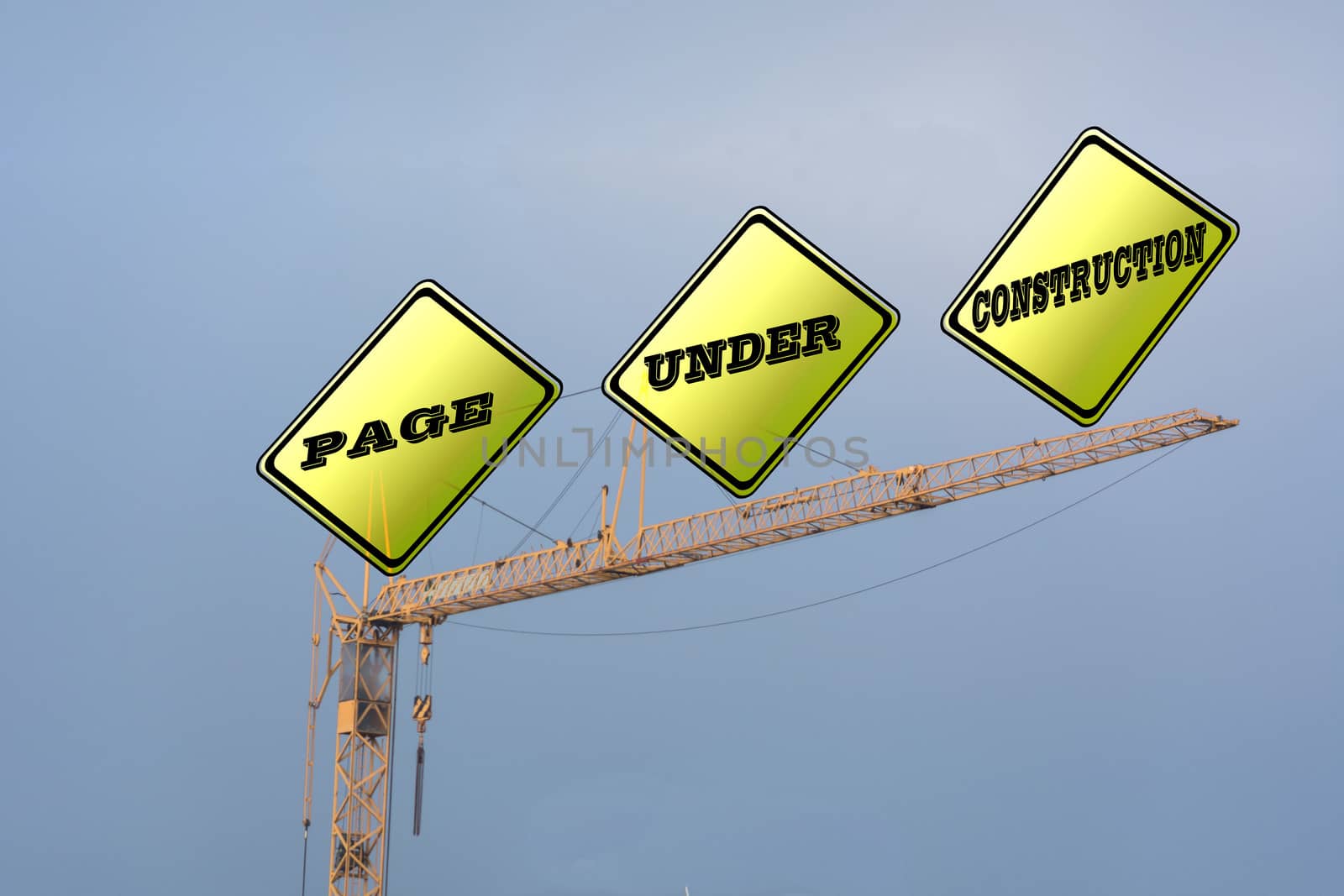 Large yellow signs on a construction crane that says "Page Under Construction"
