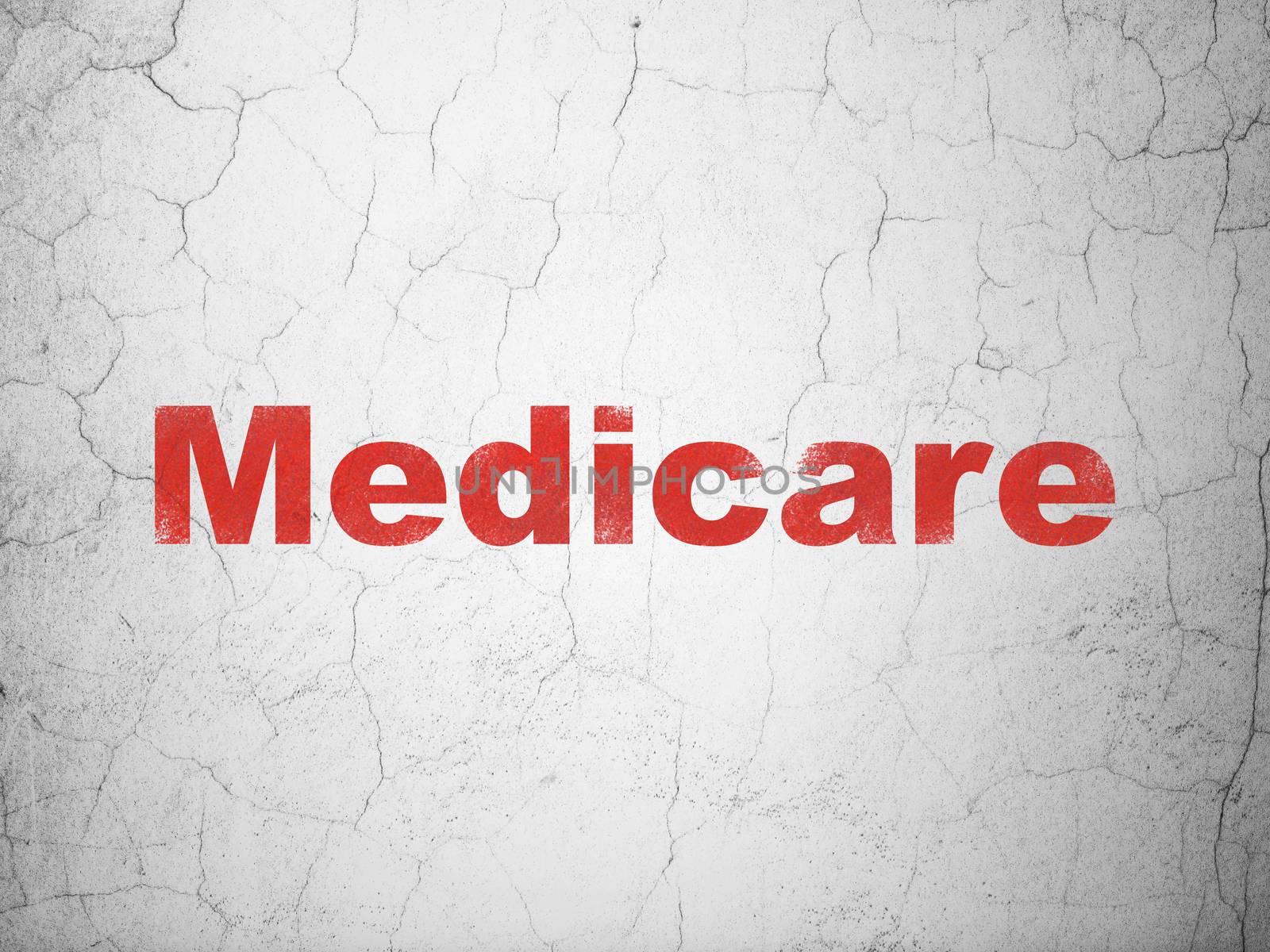 Health concept: Red Medicare on textured concrete wall background