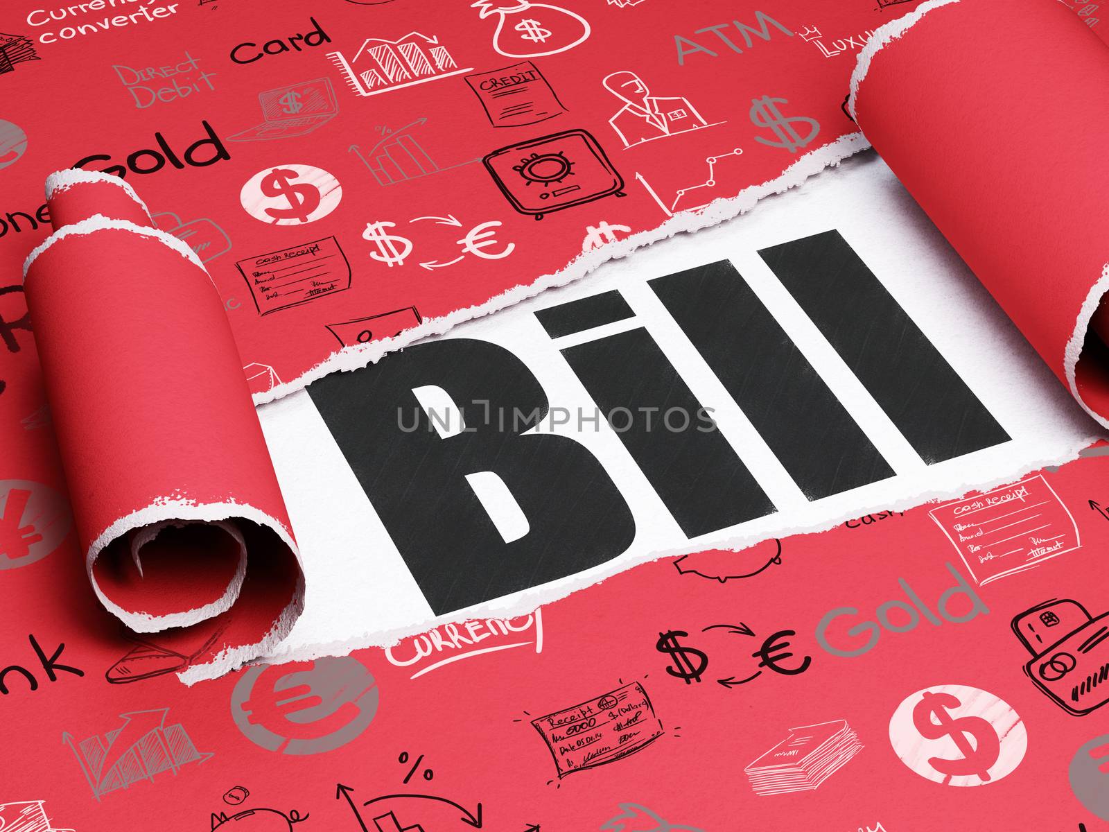 Currency concept: black text Bill under the curled piece of Red torn paper with  Hand Drawn Finance Icons, 3D rendering