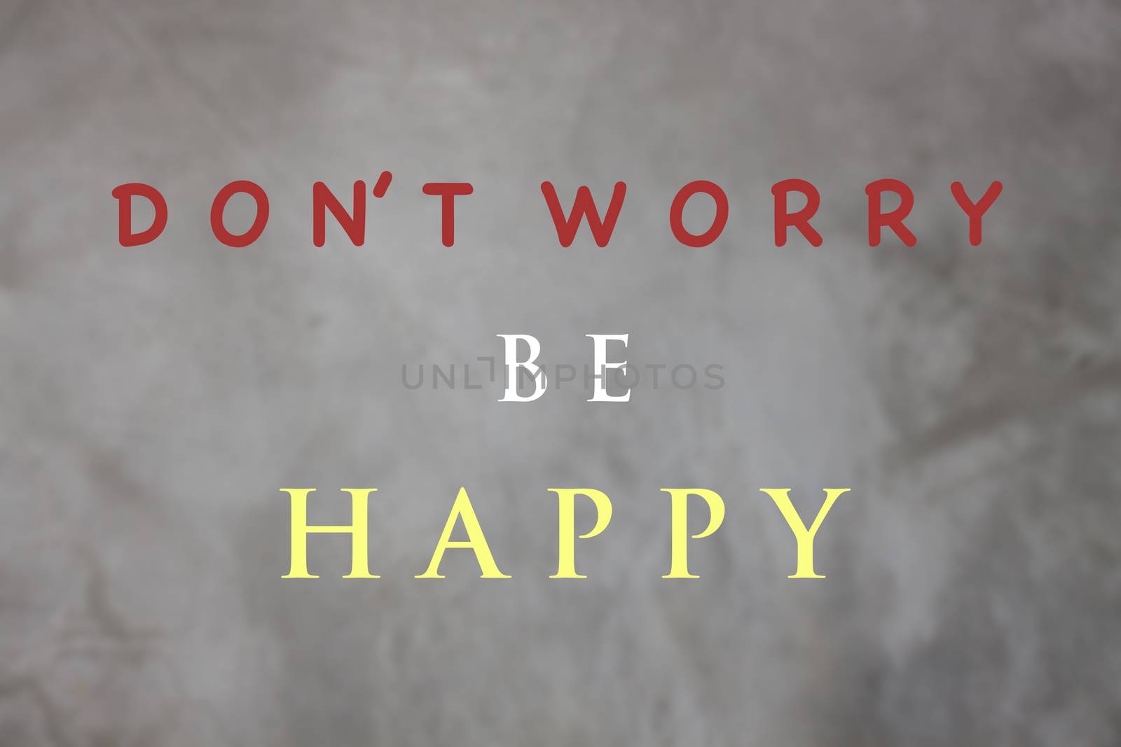 Don't worry be happy inspirational quote, stock photo