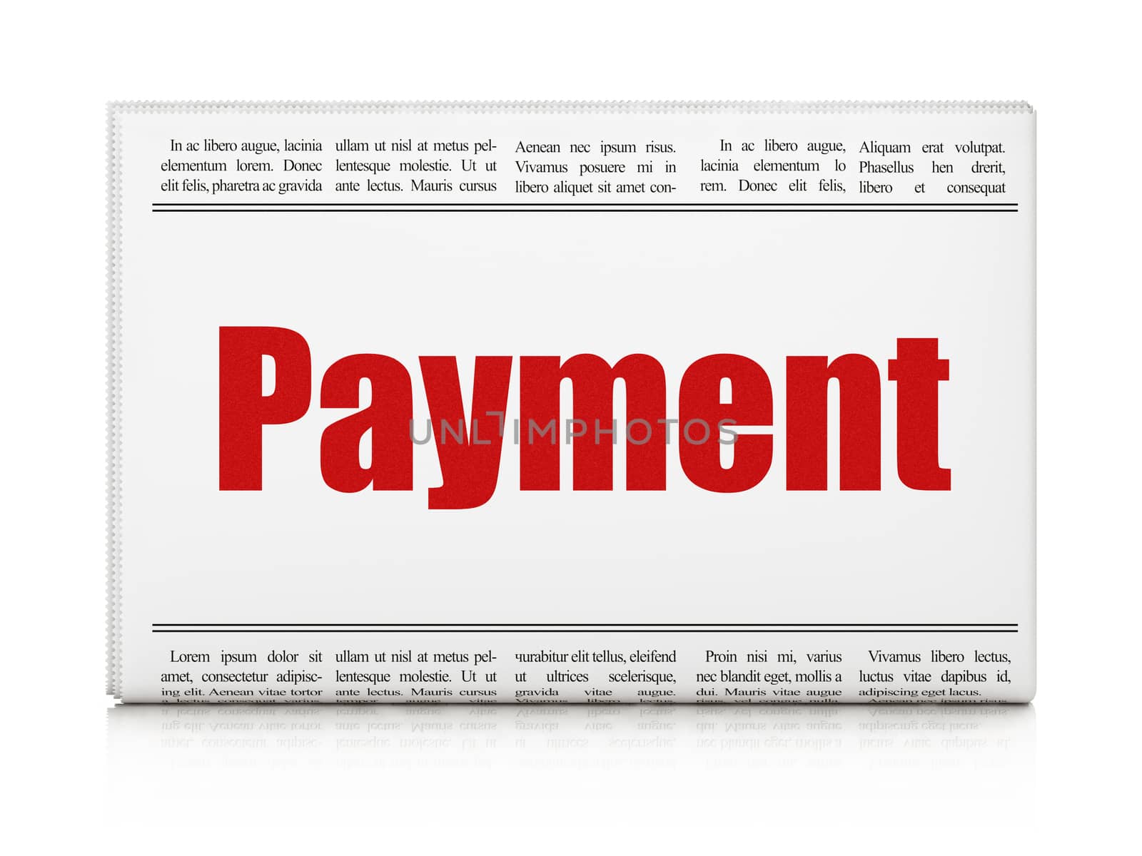 Currency concept: newspaper headline Payment on White background, 3D rendering