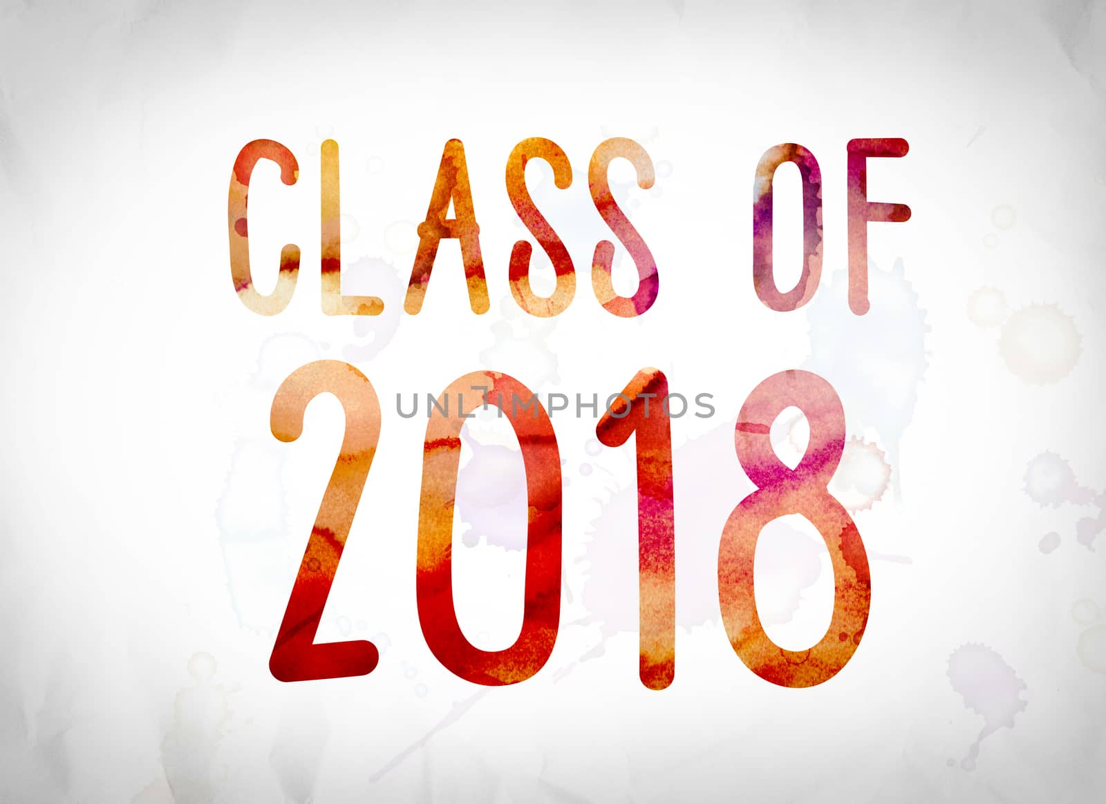The word "Class of 2018" written in watercolor washes over a white paper background concept and theme.