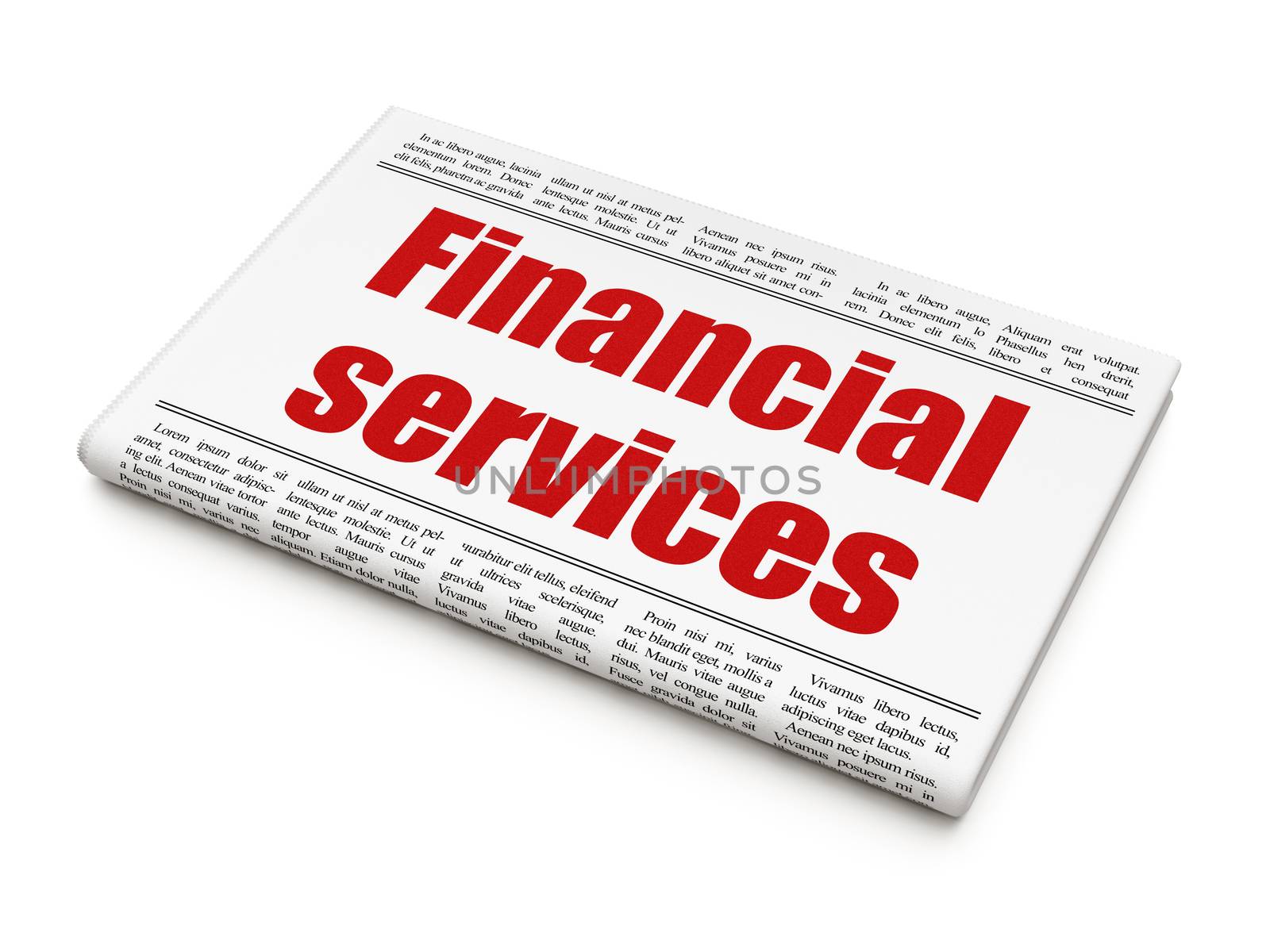 Money concept: newspaper headline Financial Services on White background, 3D rendering