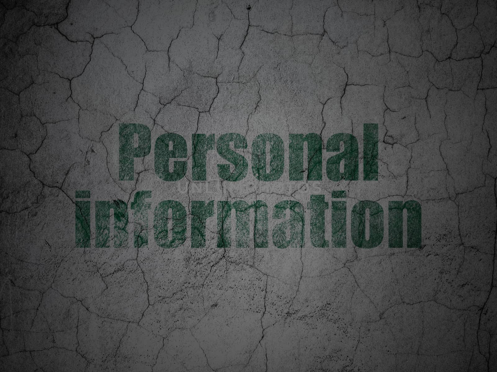 Privacy concept: Personal Information on grunge wall background by maxkabakov