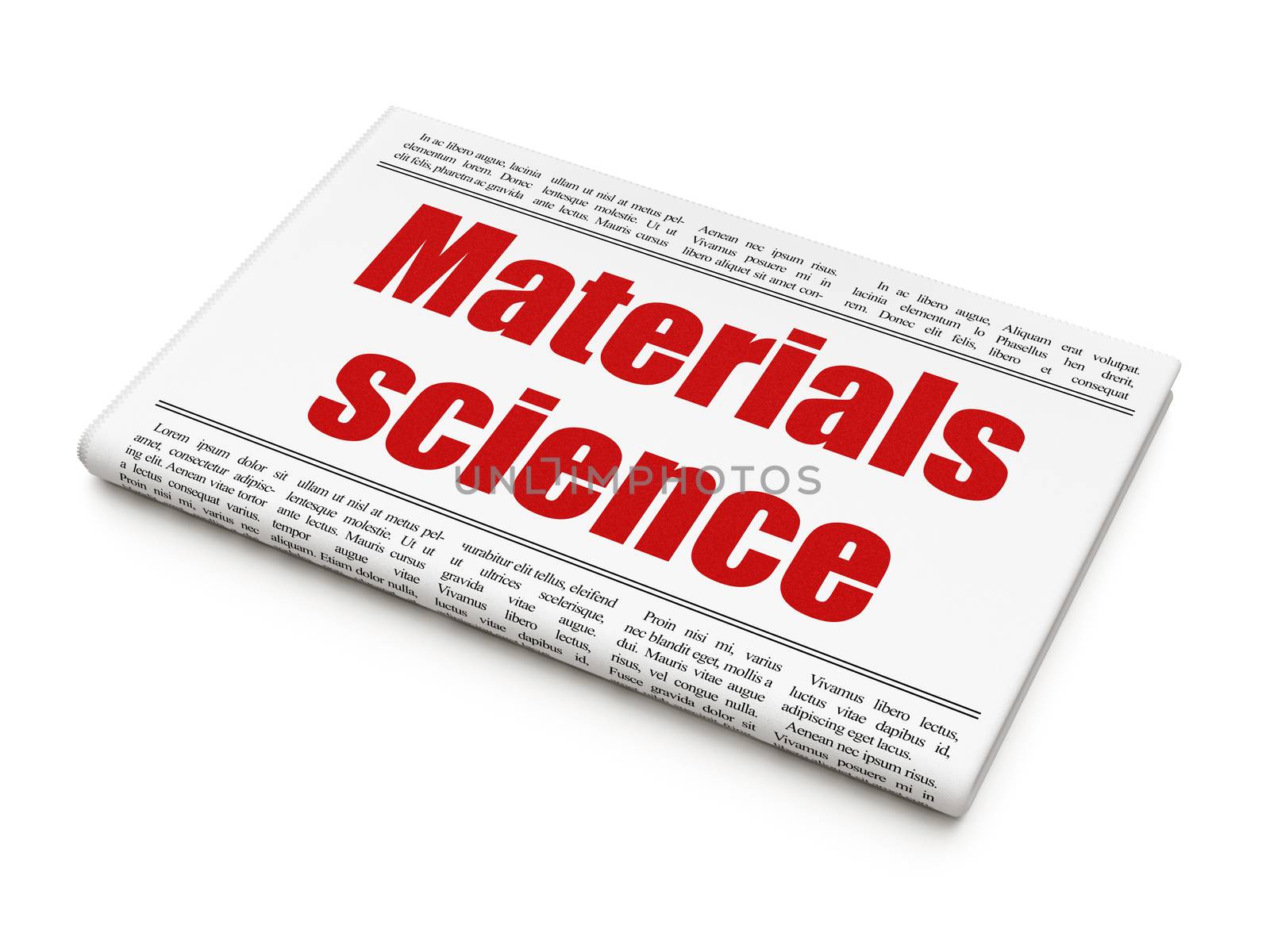 Science concept: newspaper headline Materials Science on White background, 3D rendering