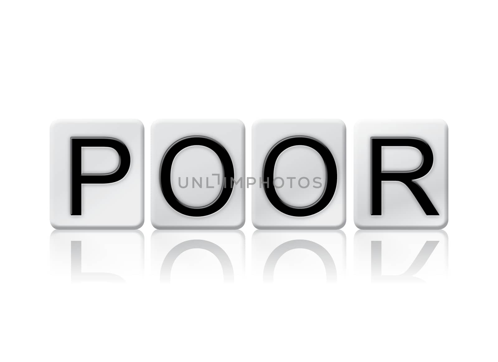 The word "Poor" written in tile letters isolated on a white background.