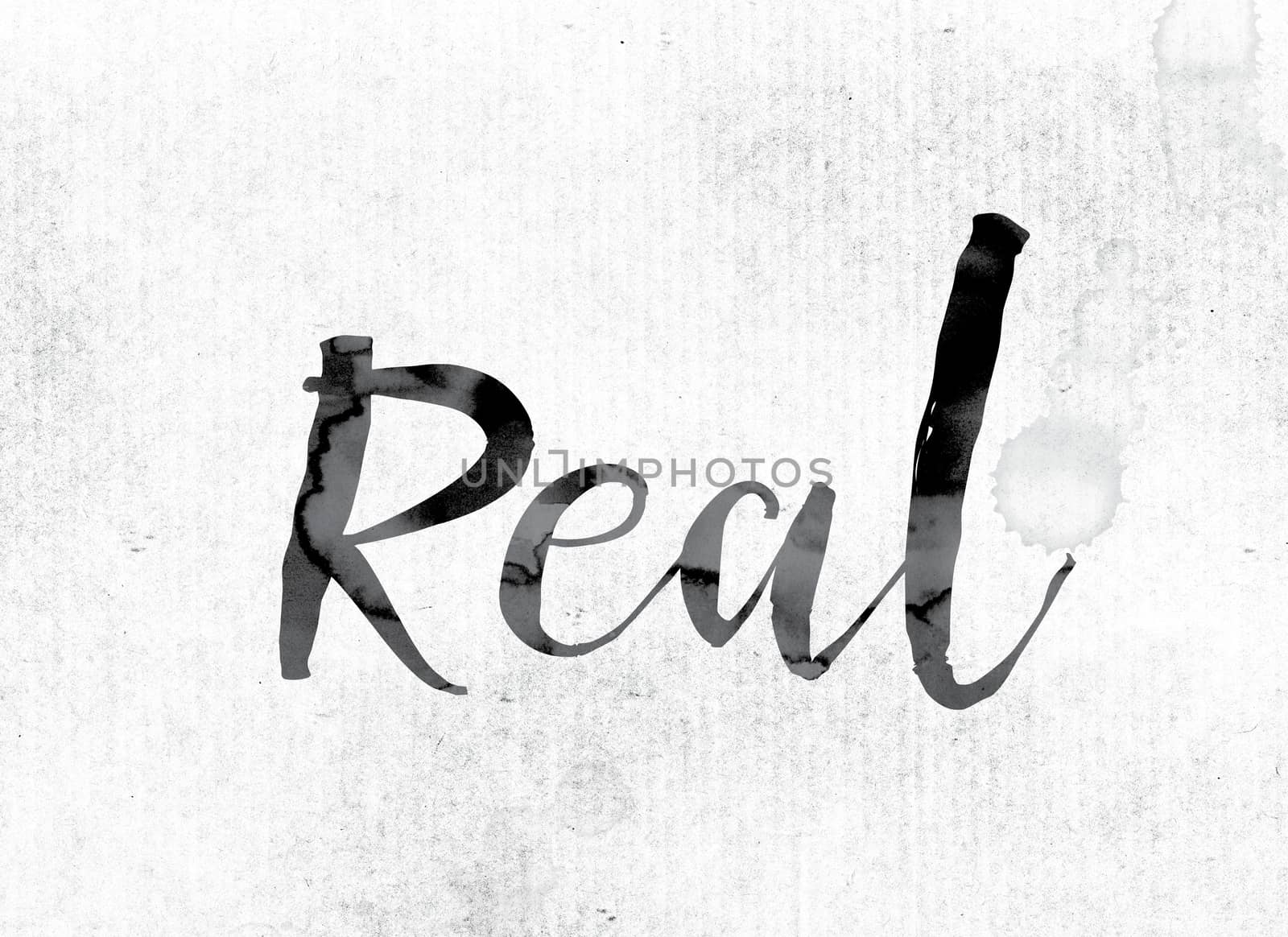 The word "Real" concept and theme painted in watercolor ink on a white paper.