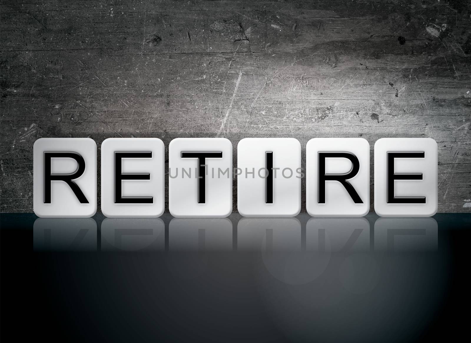 The word "Retire" written in white tiles against a dark vintage grunge background.