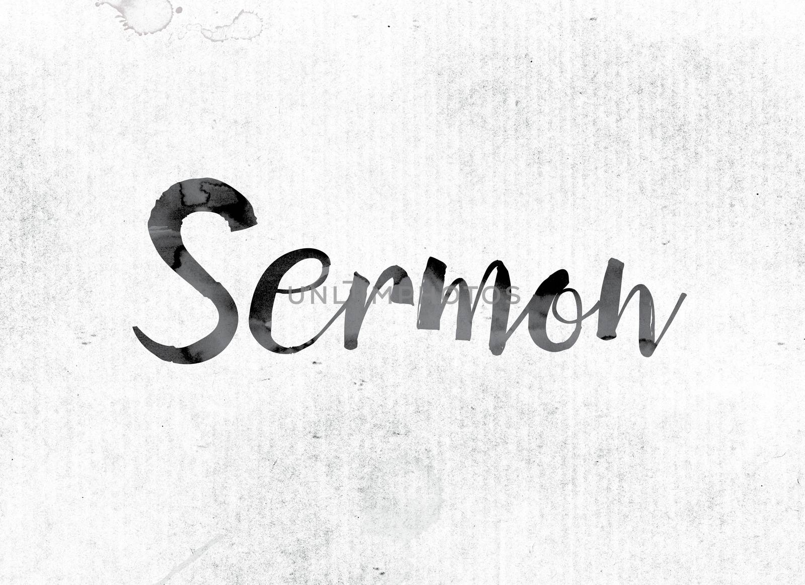 The word "Sermon" concept and theme painted in watercolor ink on a white paper.