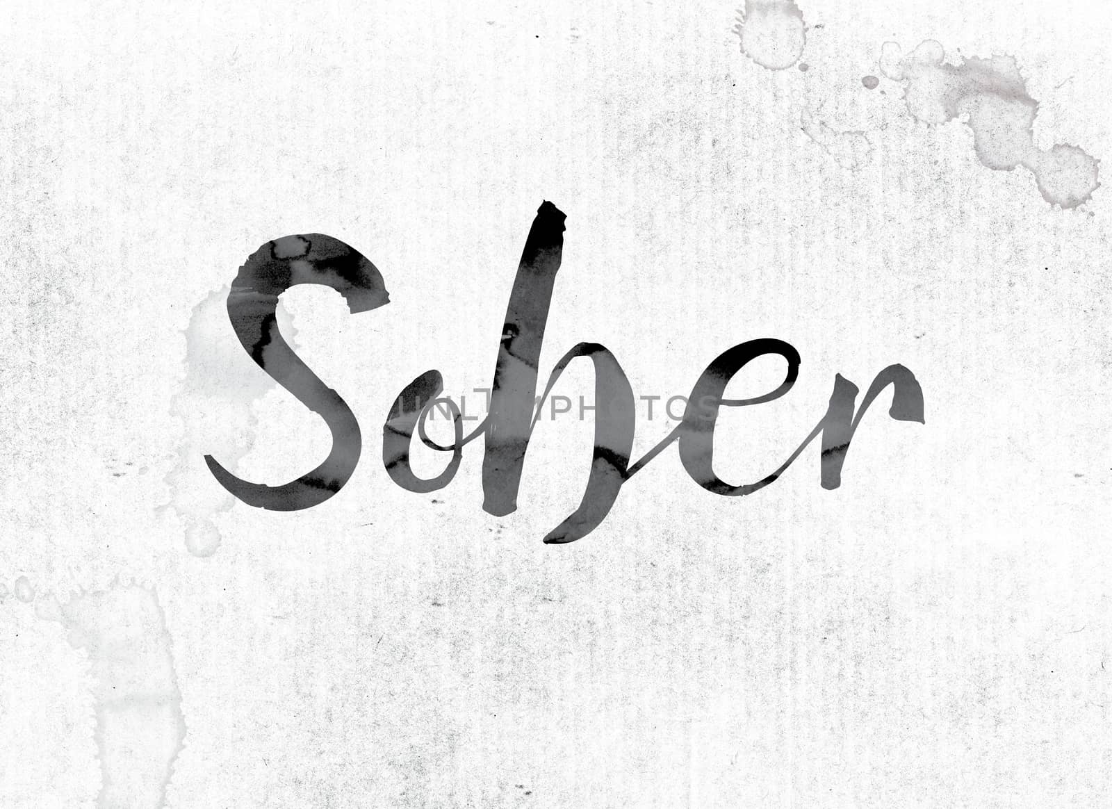 The word "Sober" concept and theme painted in watercolor ink on a white paper.