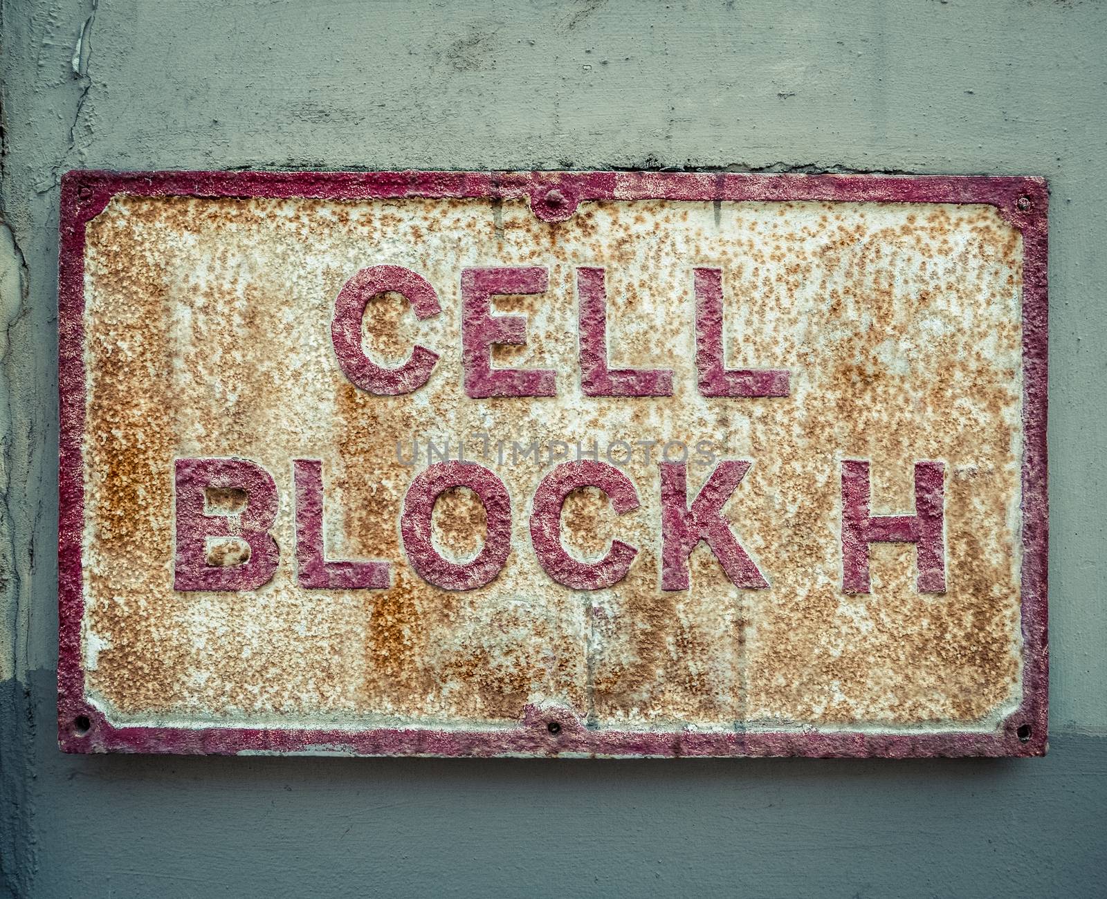 Grungy Cell Block Sign At A Maximum Security Prison