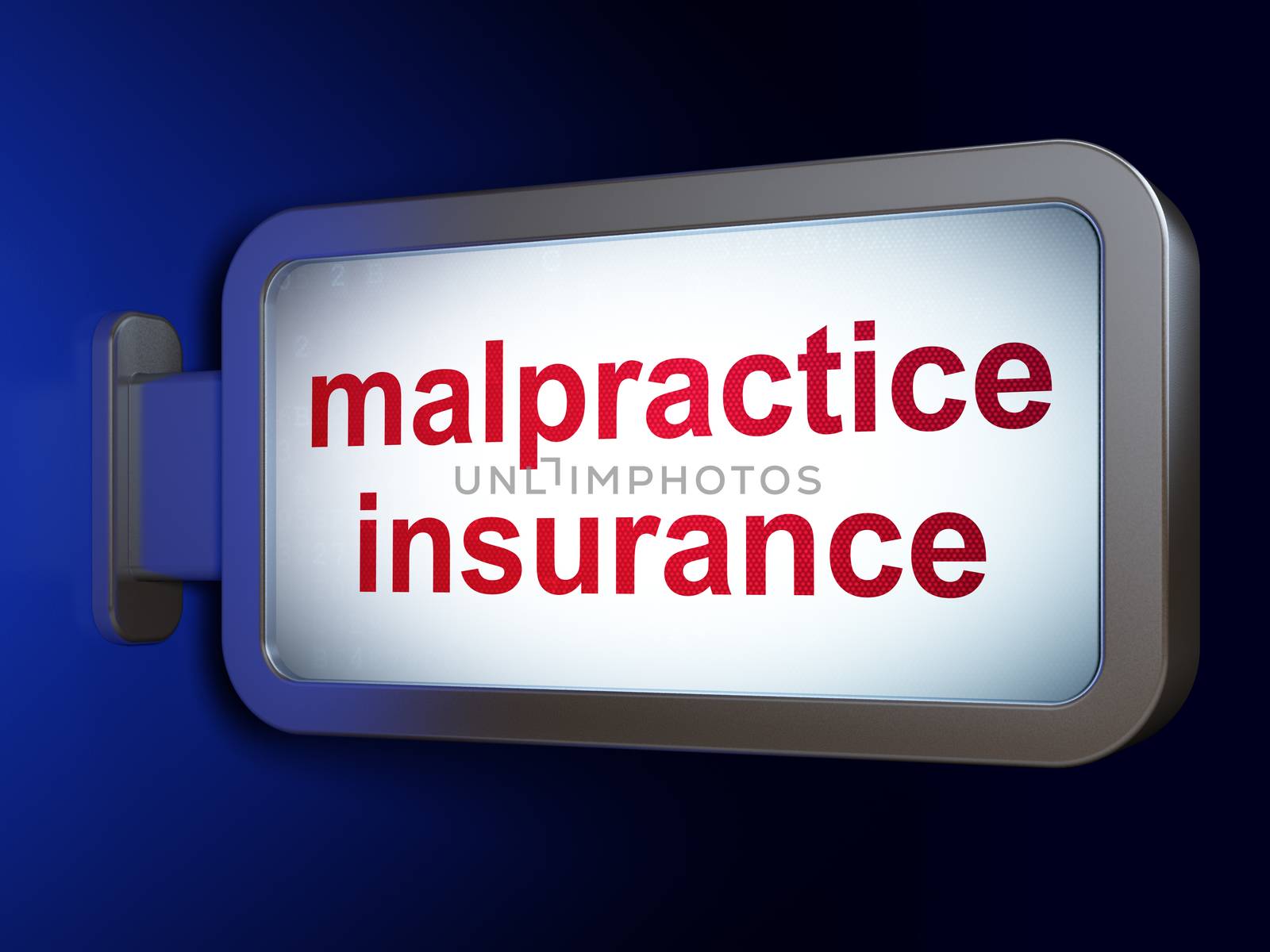 Insurance concept: Malpractice Insurance on advertising billboard background, 3D rendering