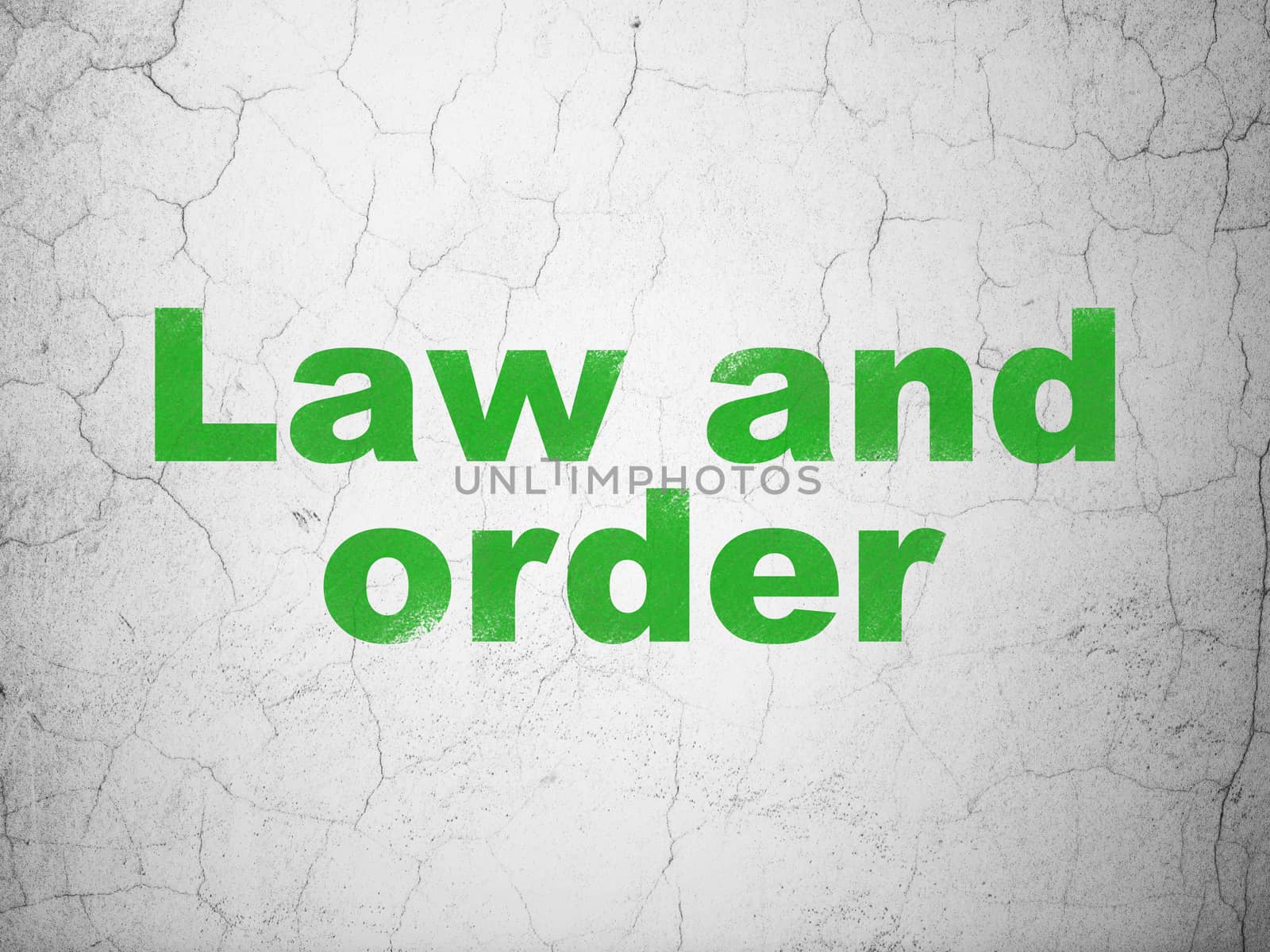 Law concept: Law And Order on wall background by maxkabakov