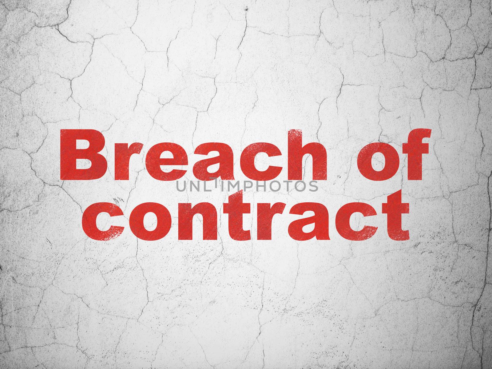 Law concept: Red Breach Of Contract on textured concrete wall background