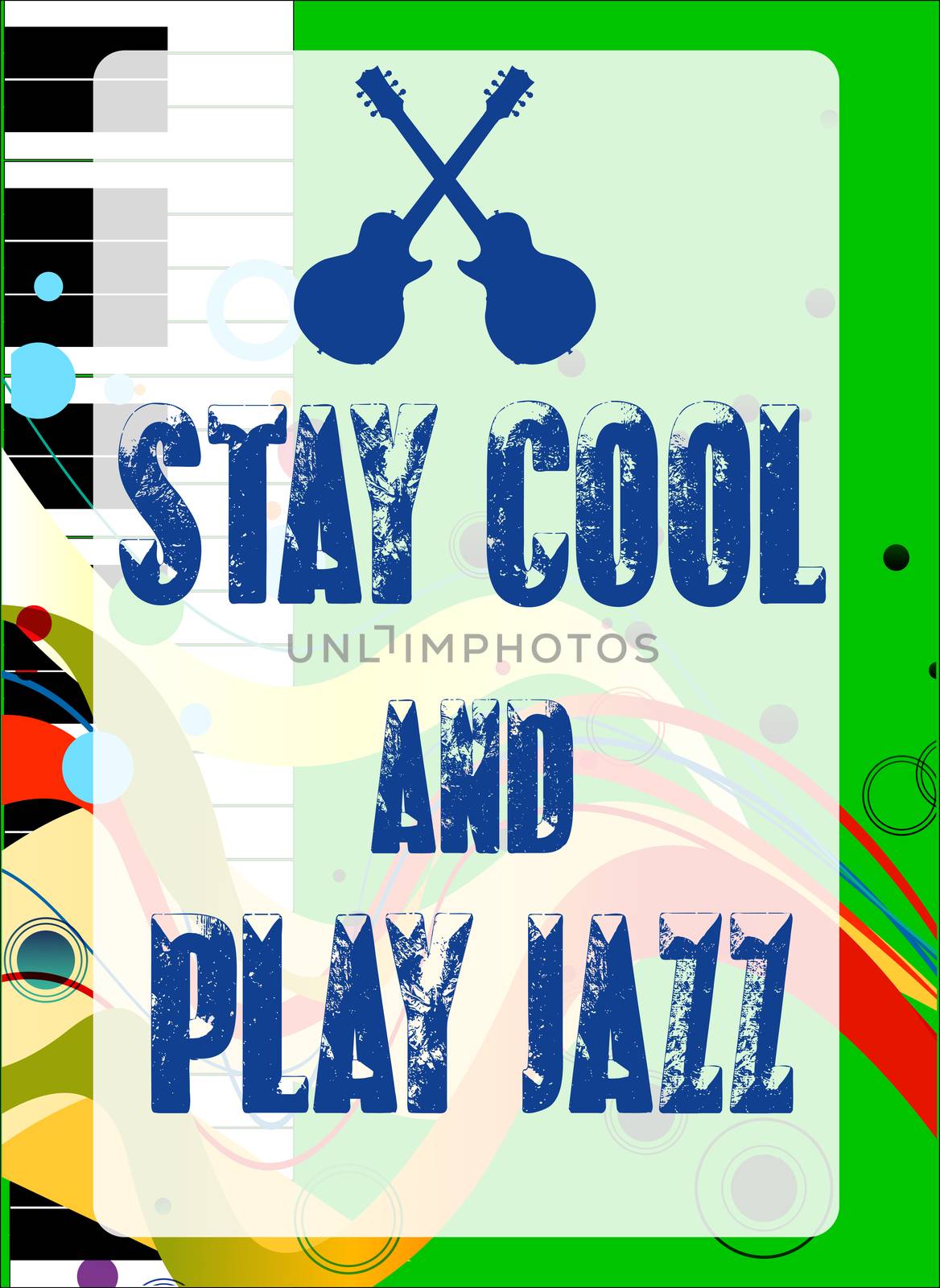 Black and white piano keys set on a jazz grunge background with the message Stay Cool and Play Jazz