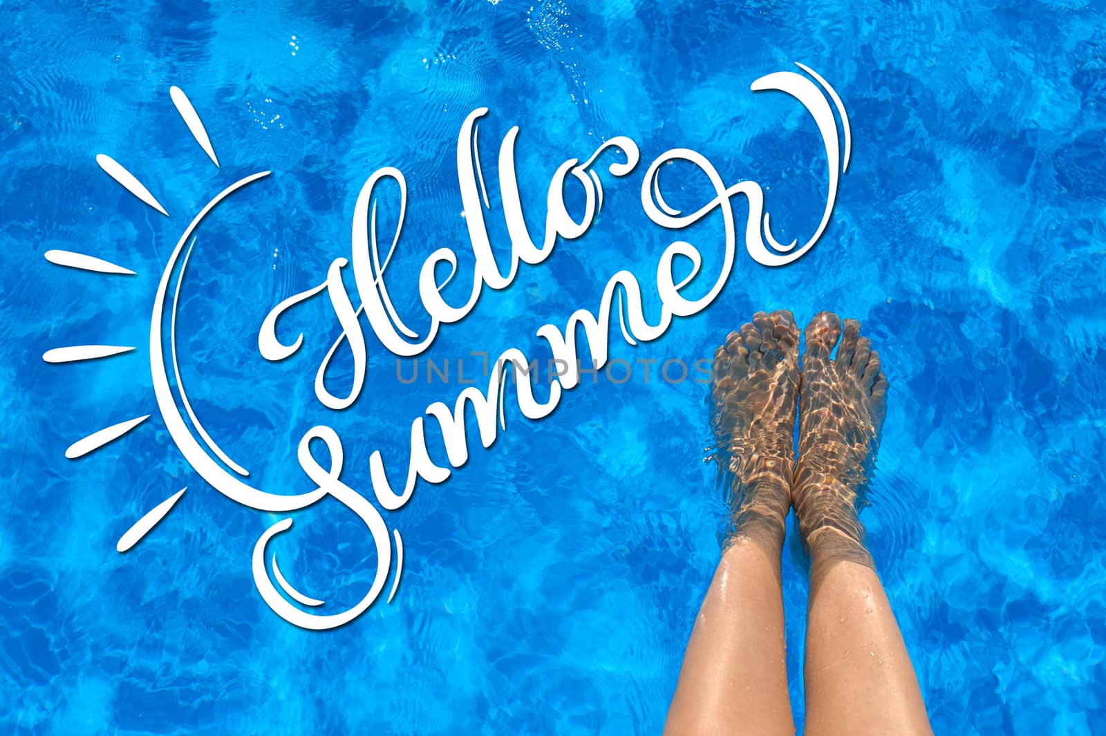 Female legs in the pool water and text Hello summer. Calligraphy lettering by timonko