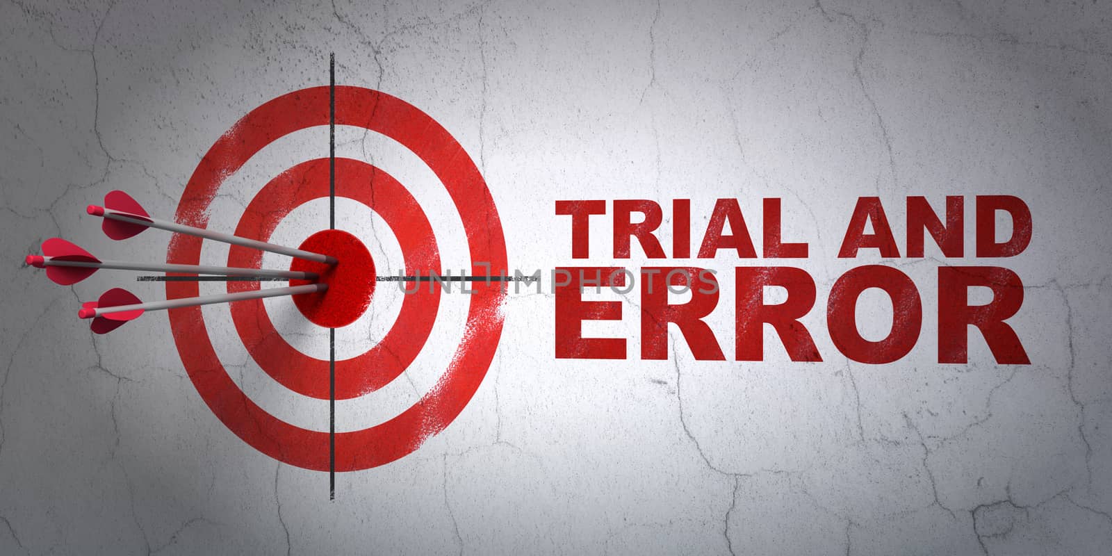 Success Science concept: arrows hitting the center of target, Red Trial And Error on wall background, 3D rendering