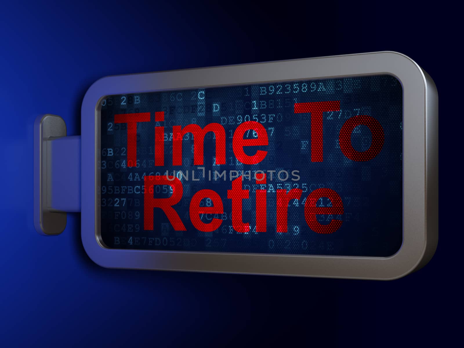 Timeline concept: Time To Retire on advertising billboard background, 3D rendering