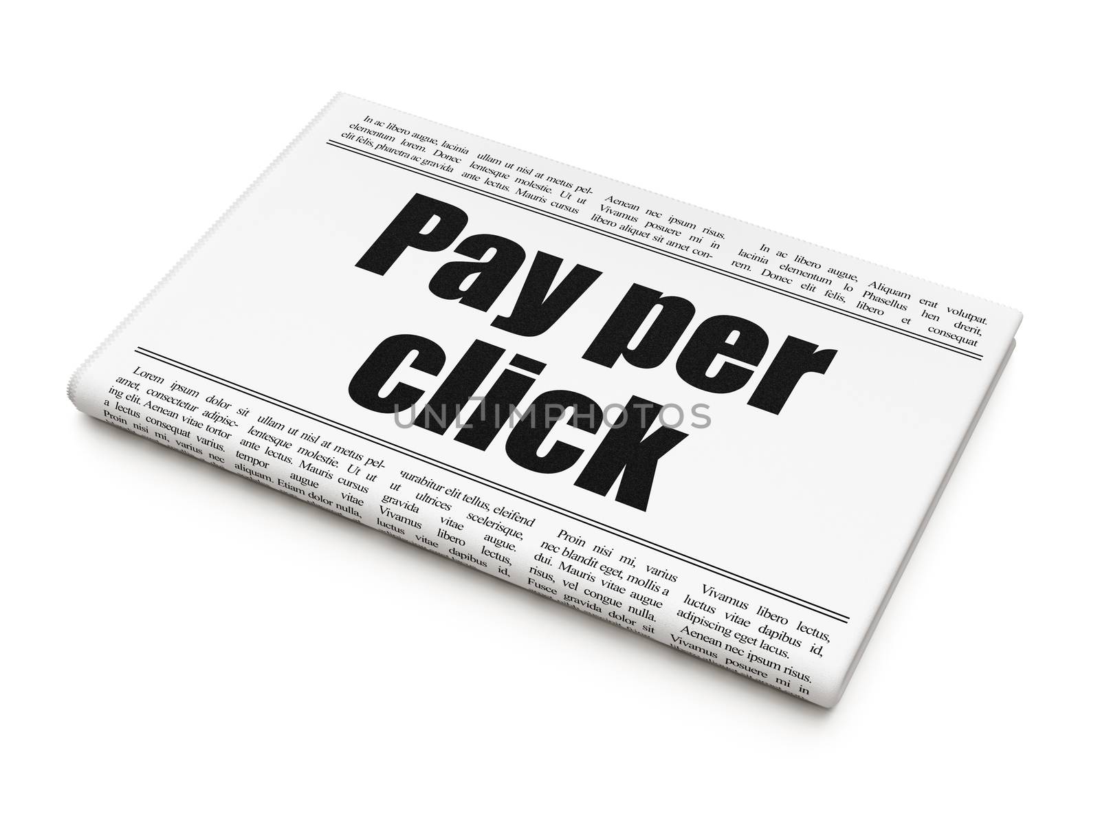 Advertising concept: newspaper headline Pay Per Click on White background, 3D rendering