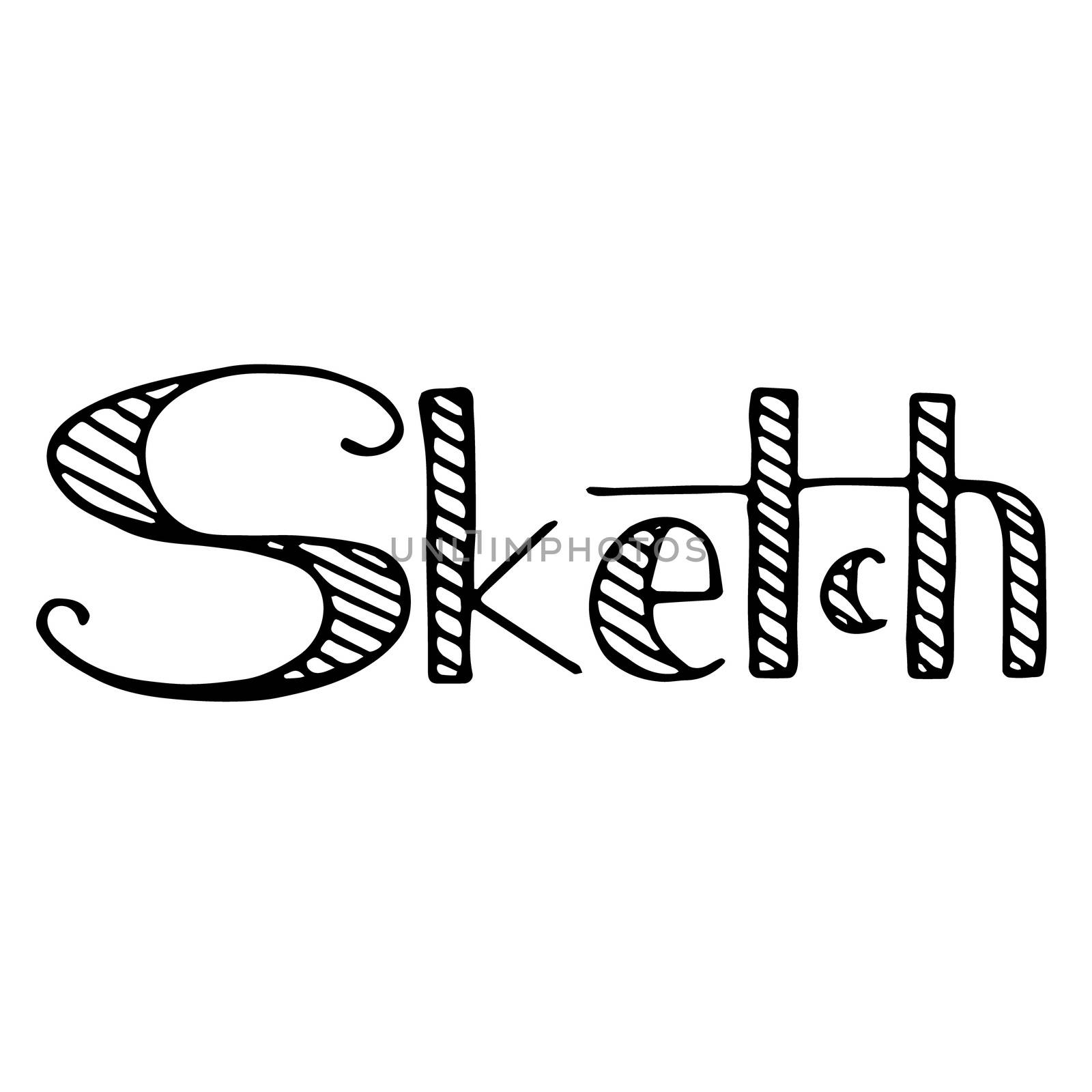 Sketch hand drawn phrase. Ink illustration. Modern brush calligraphy. Isolated on white background. Freehand drawn.