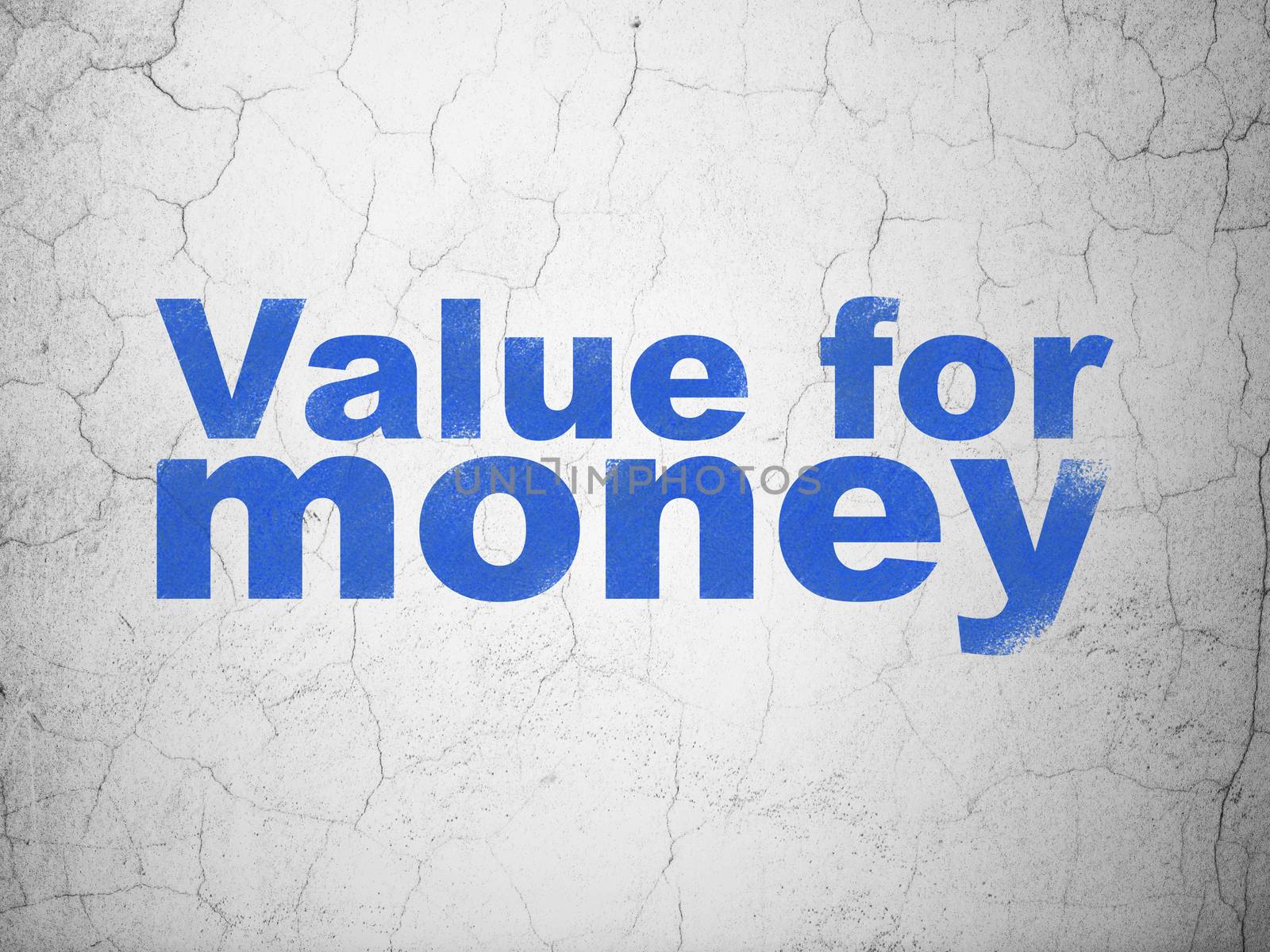 Banking concept: Blue Value For Money on textured concrete wall background