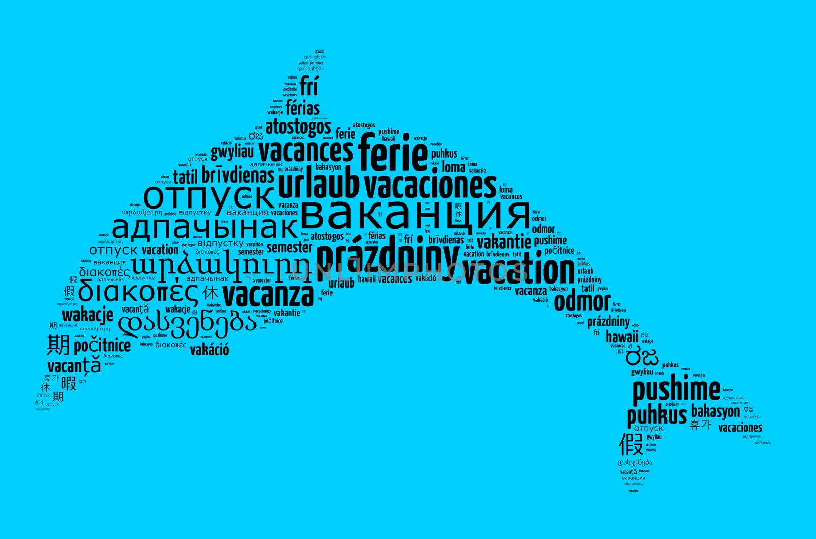 Word Vacation in different languages by eenevski
