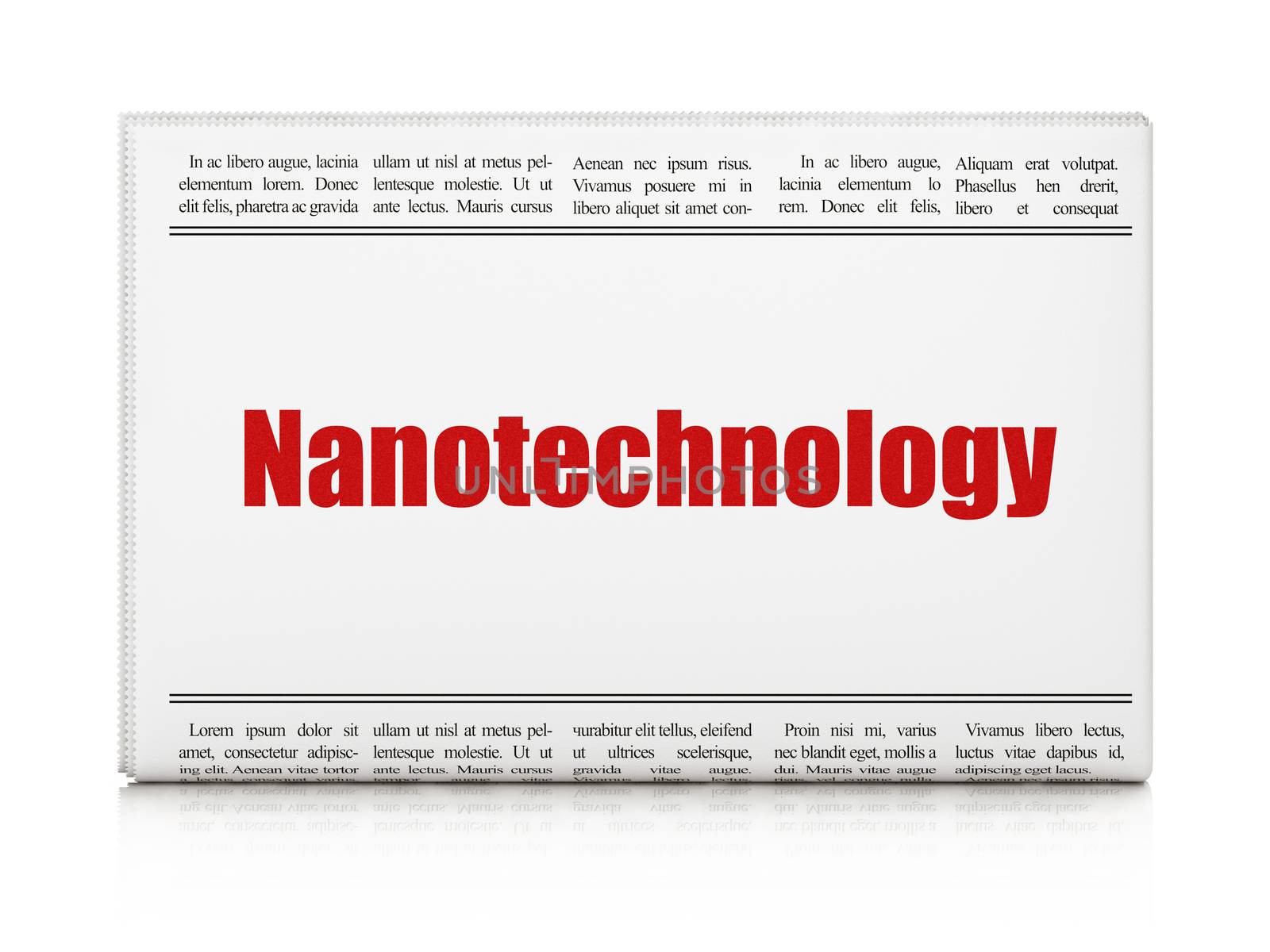 Science concept: newspaper headline Nanotechnology on White background, 3D rendering