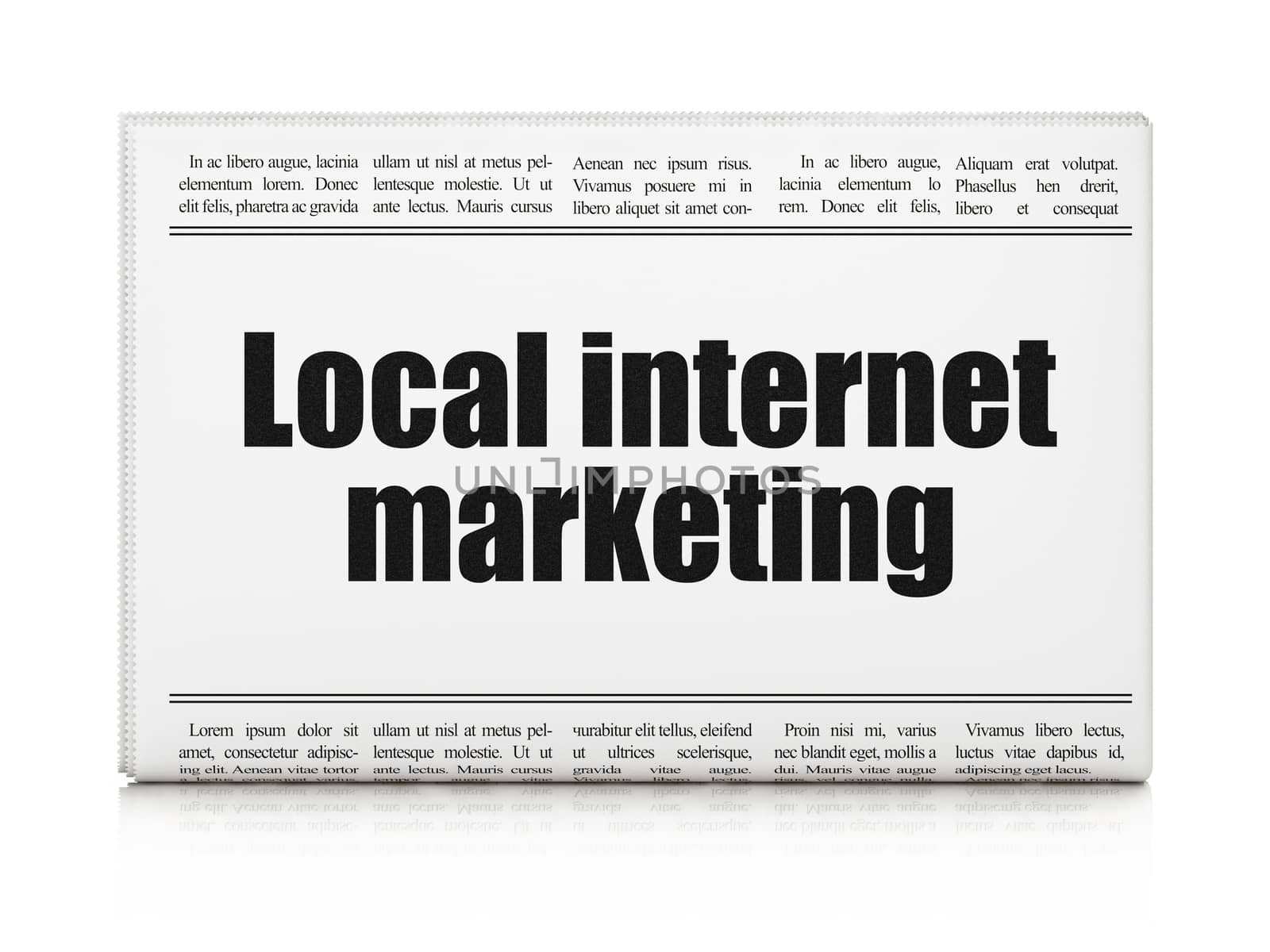 Marketing concept: newspaper headline Local Internet Marketing by maxkabakov