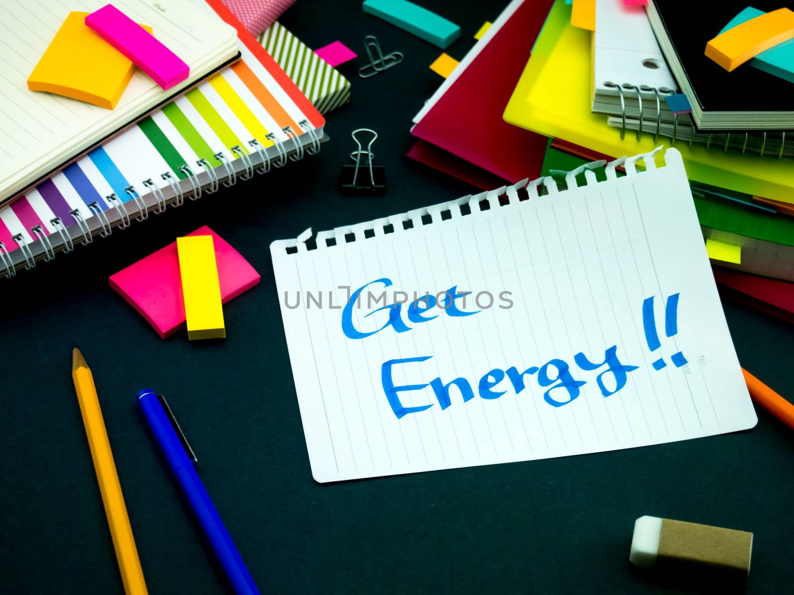 Somebody Left the Message on Your Working Desk; Get Energy