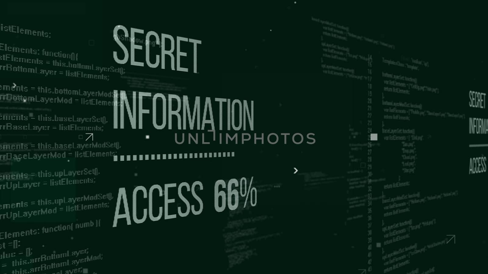 Striking 3d rendering of hackers code with an inscription Secret Information Access 66%. The background is a dark green with numerous digits and letters 