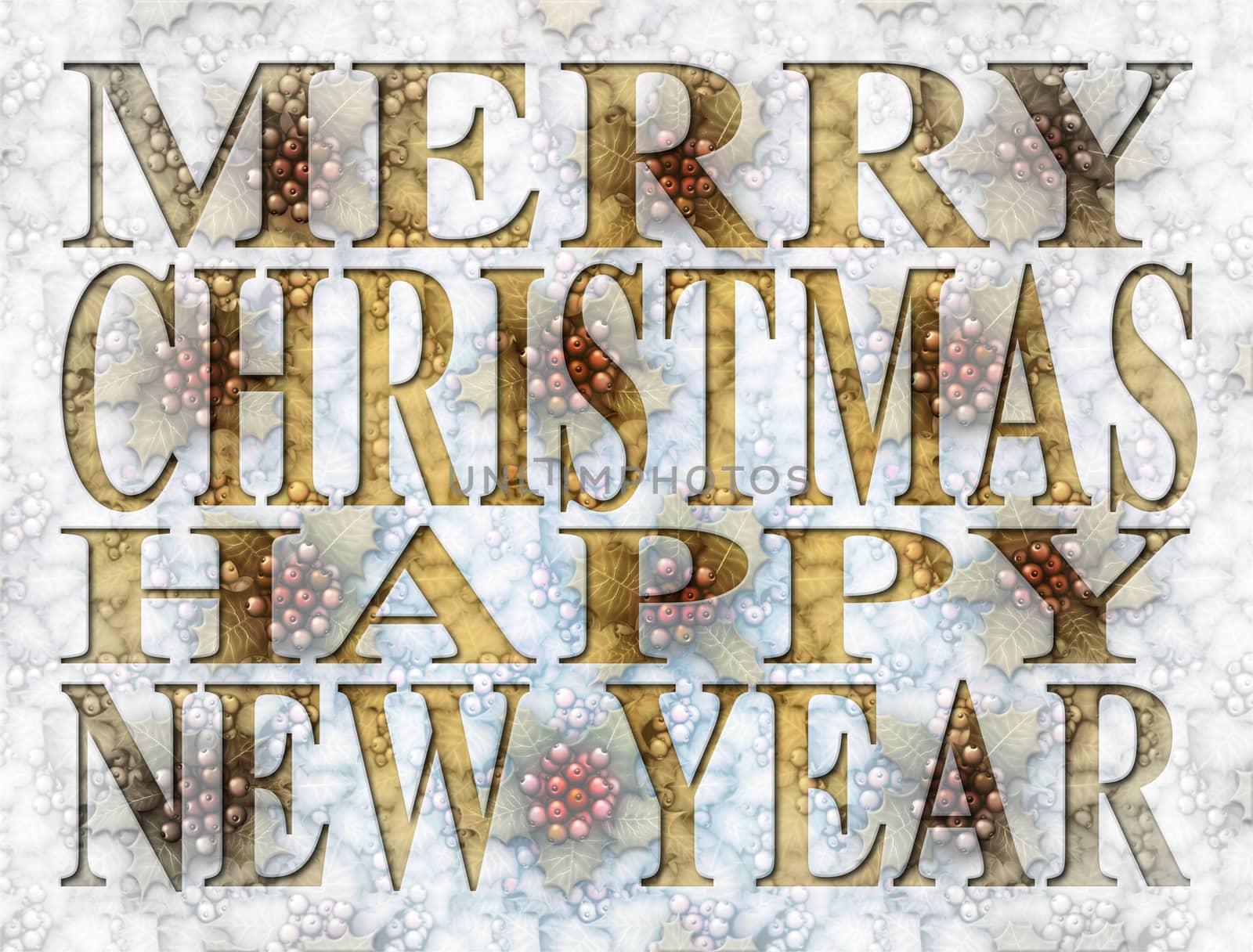 Merry Christmas Happy New Year type set with a digitally illustrated background  of holly.