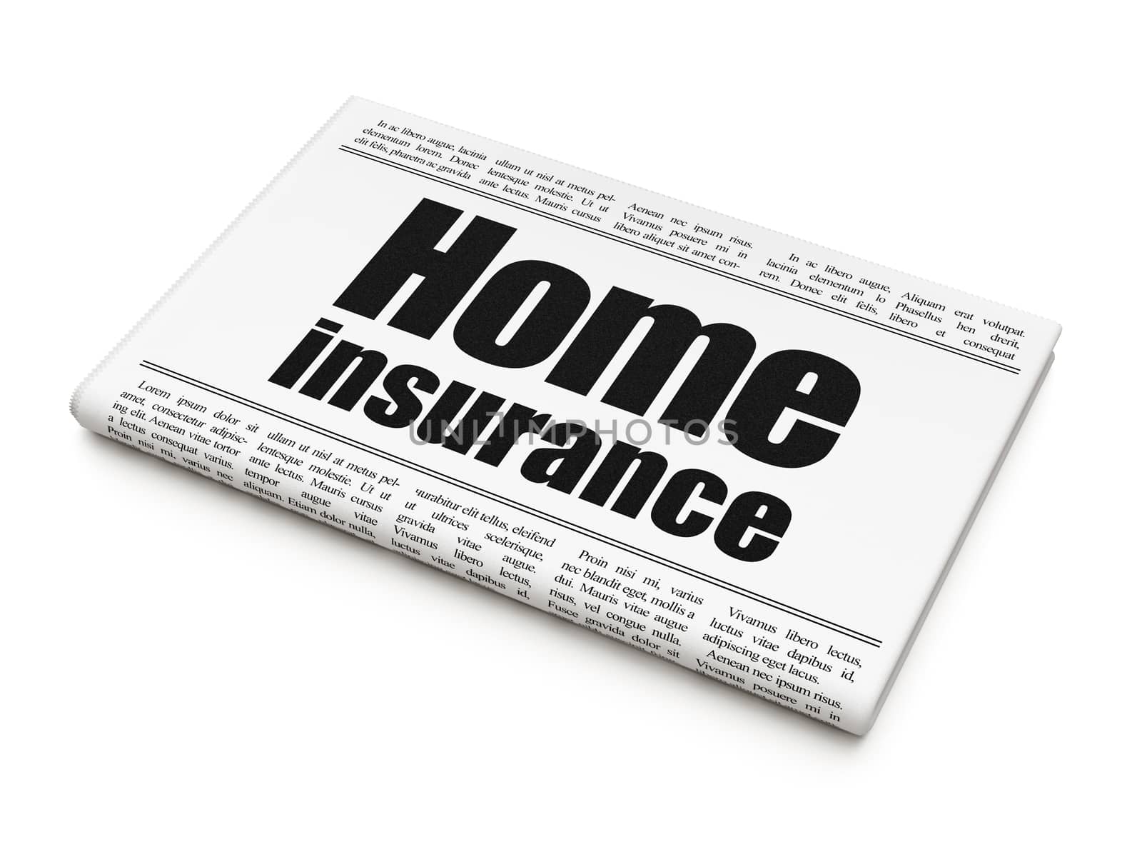 Insurance concept: newspaper headline Home Insurance on White background, 3D rendering