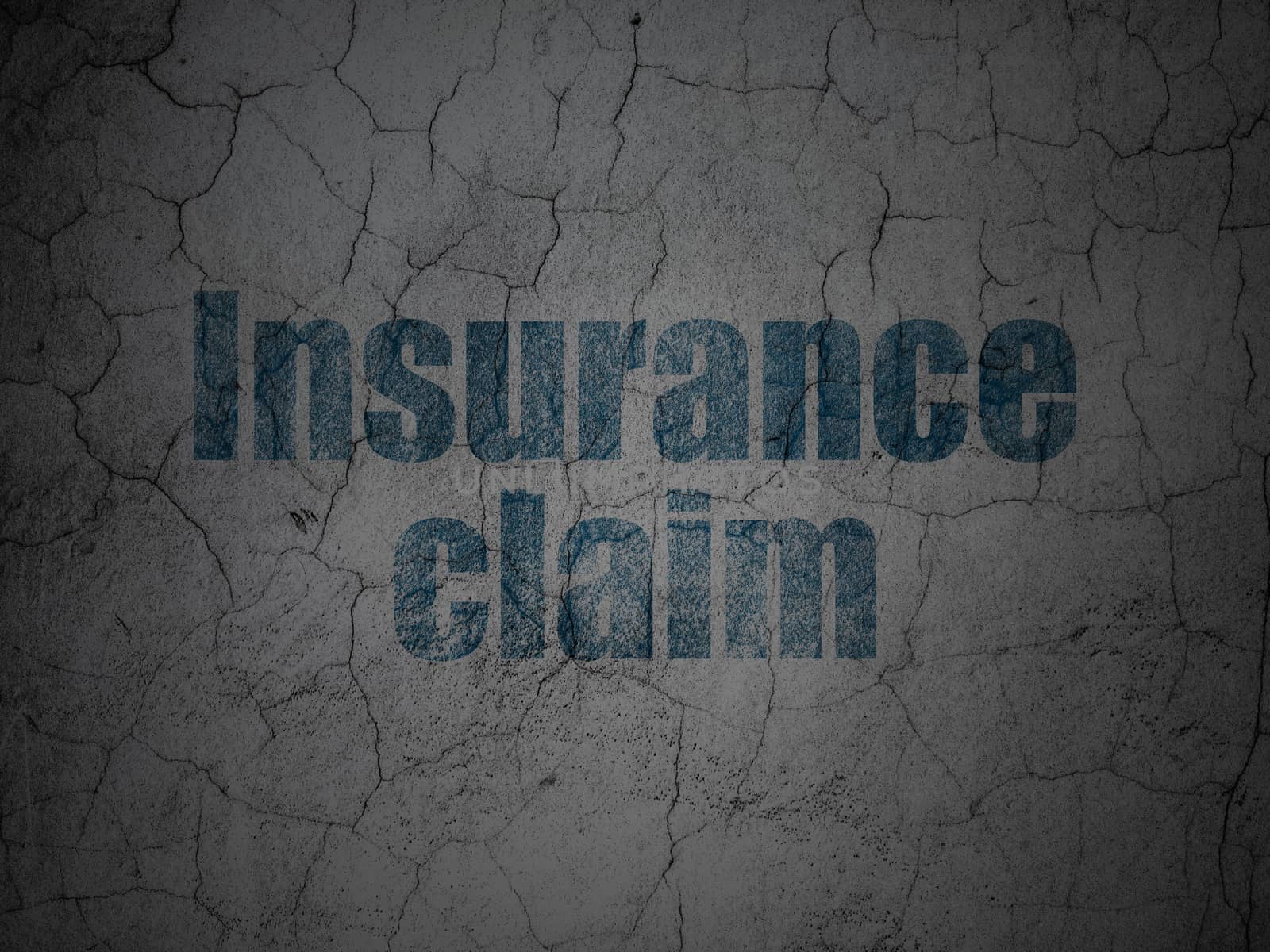 Insurance concept: Blue Insurance Claim on grunge textured concrete wall background