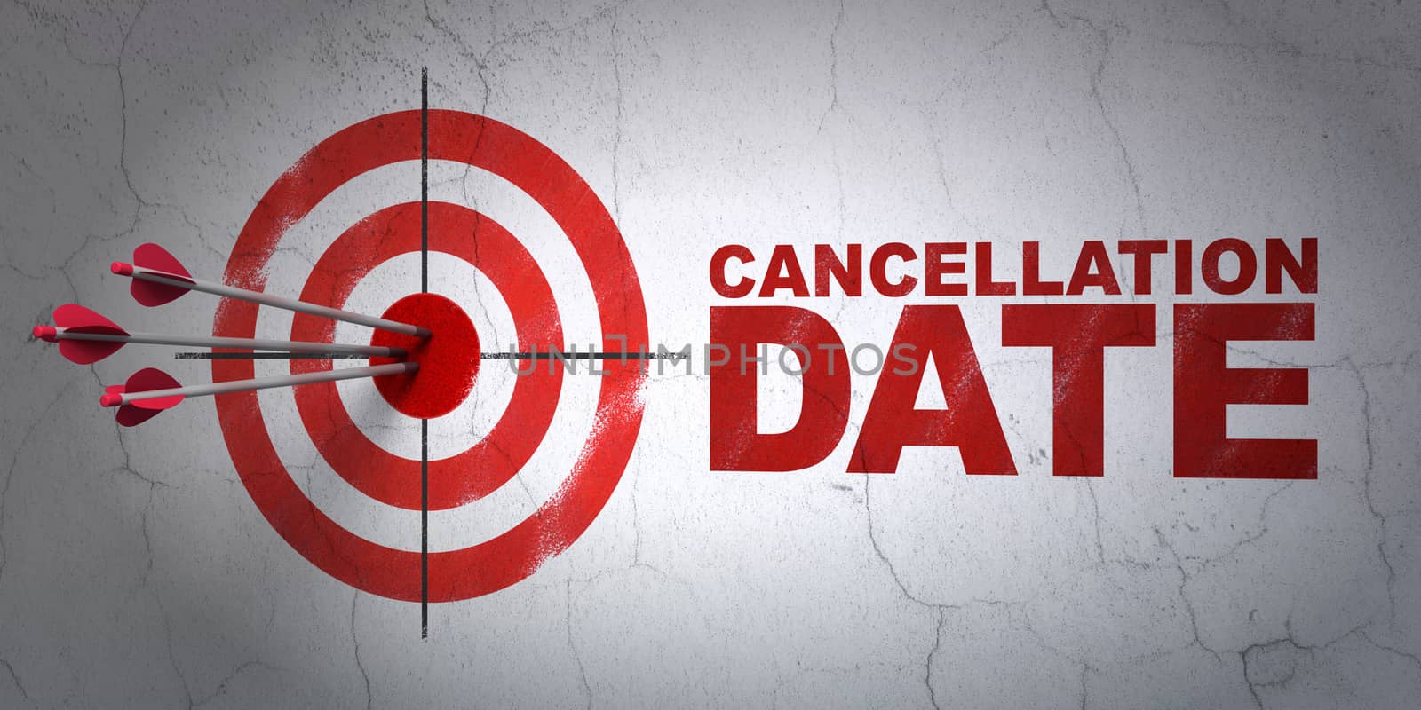 Success law concept: arrows hitting the center of target, Red Cancellation Date on wall background, 3D rendering