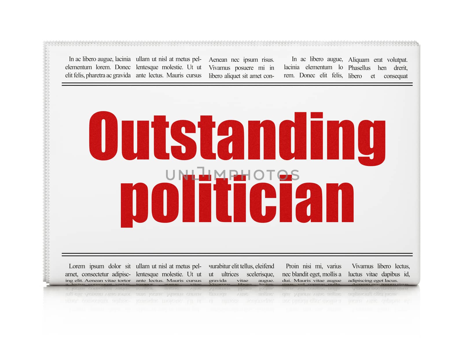 Politics concept: newspaper headline Outstanding Politician on White background, 3D rendering