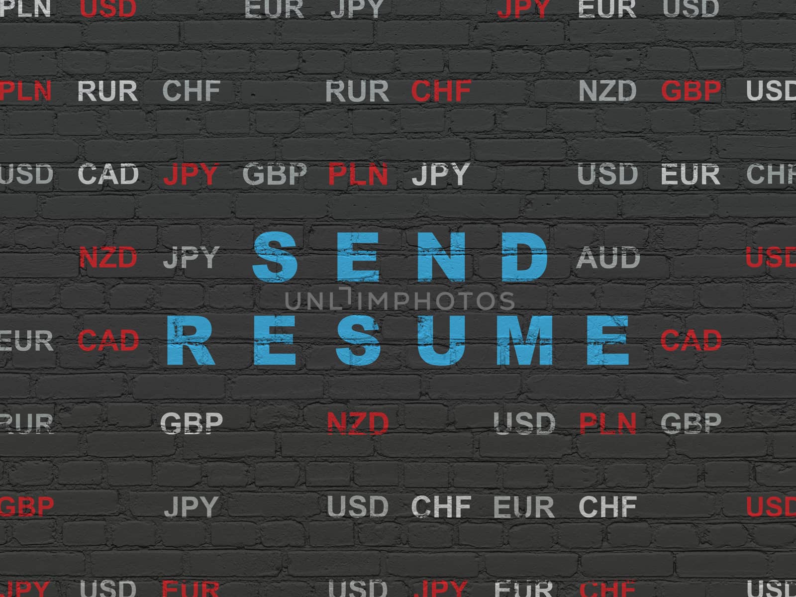 Finance concept: Painted blue text Send Resume on Black Brick wall background with Currency