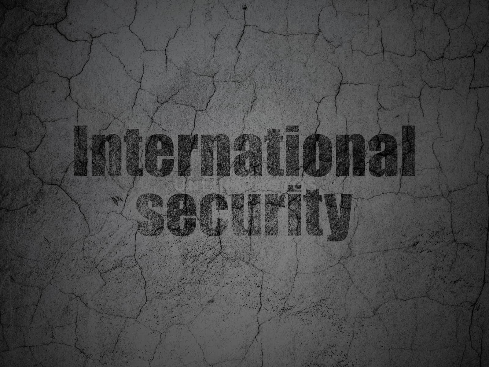 Security concept: International Security on grunge wall background by maxkabakov