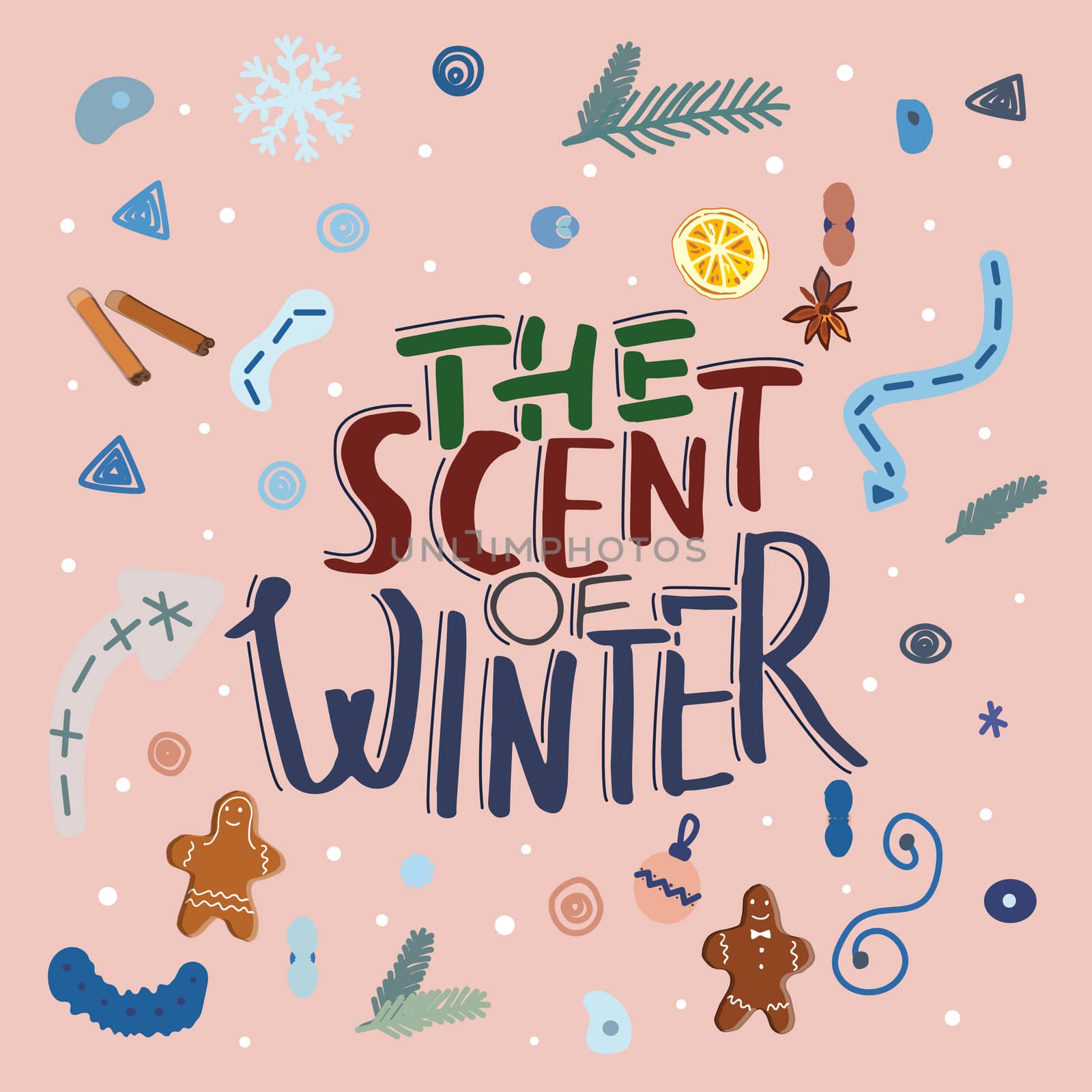 The scent of winter lettering illustration with doodle elements.